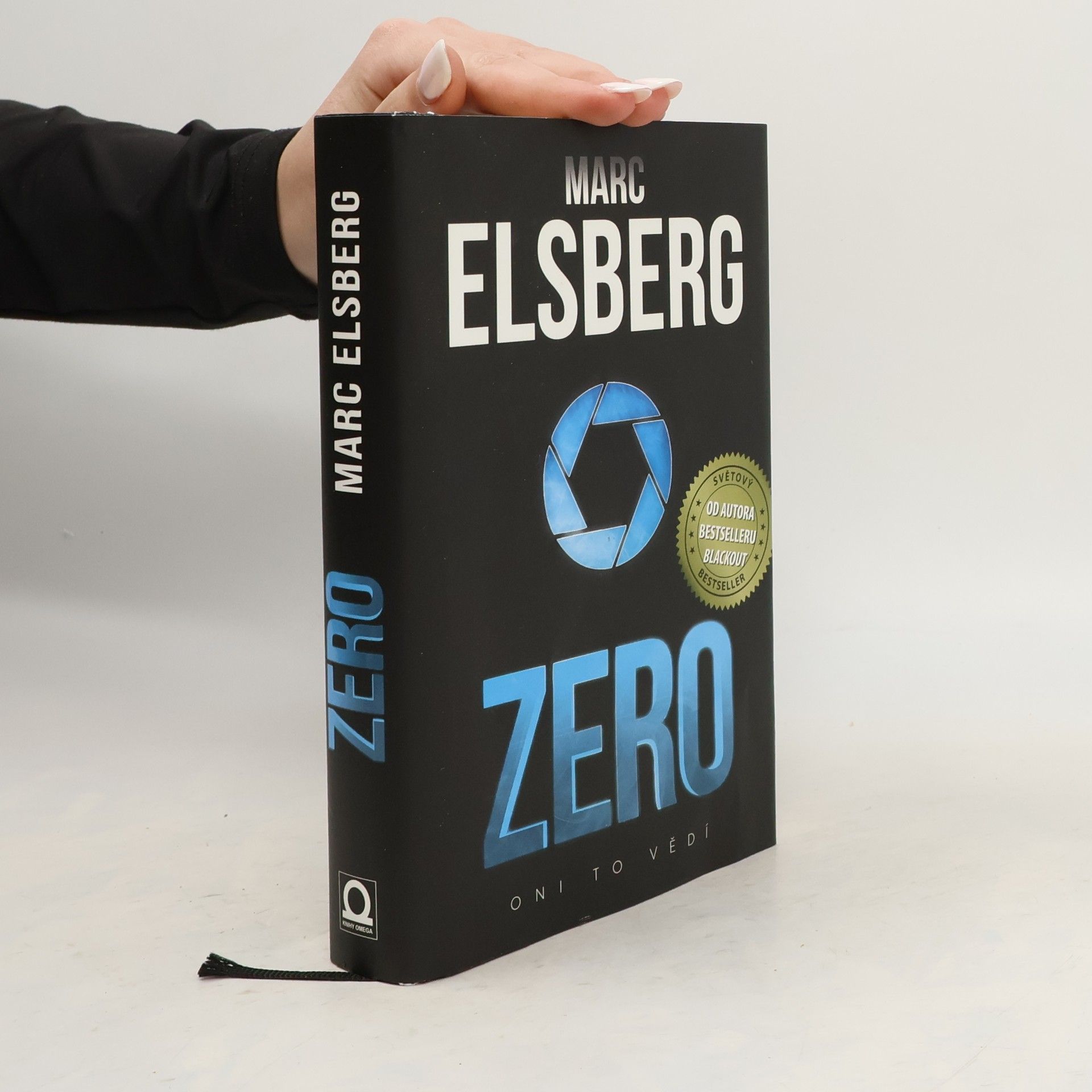 Marc Elsberg Zero: Oni to vědí