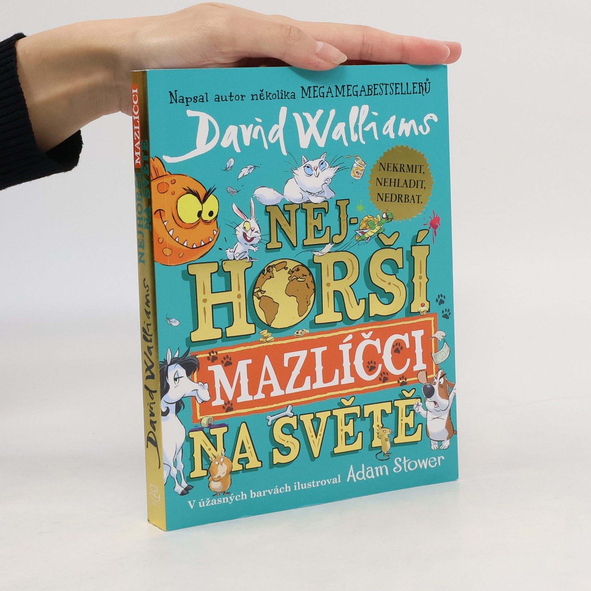 David Walliams Nejhorší mazlíčci na světě