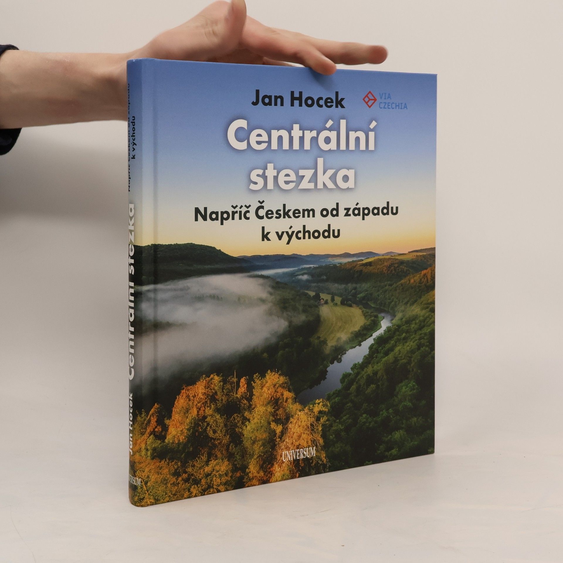 Centrální stezka : napříč Českem od západu k východu