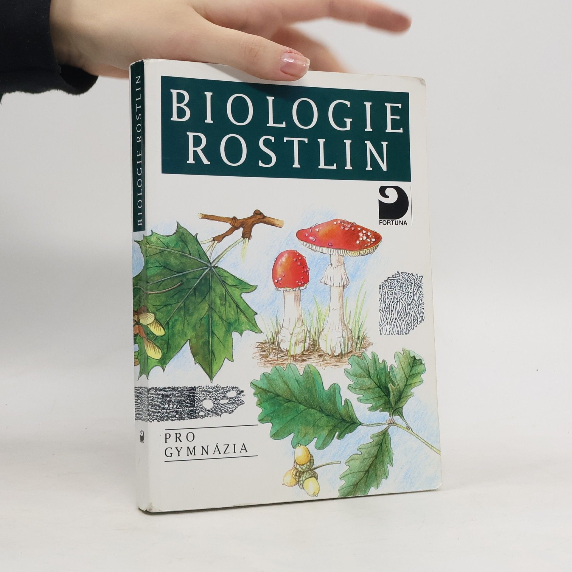 Lubomír Kincl Biologie rostlin: Pro 1. ročník gymnázií