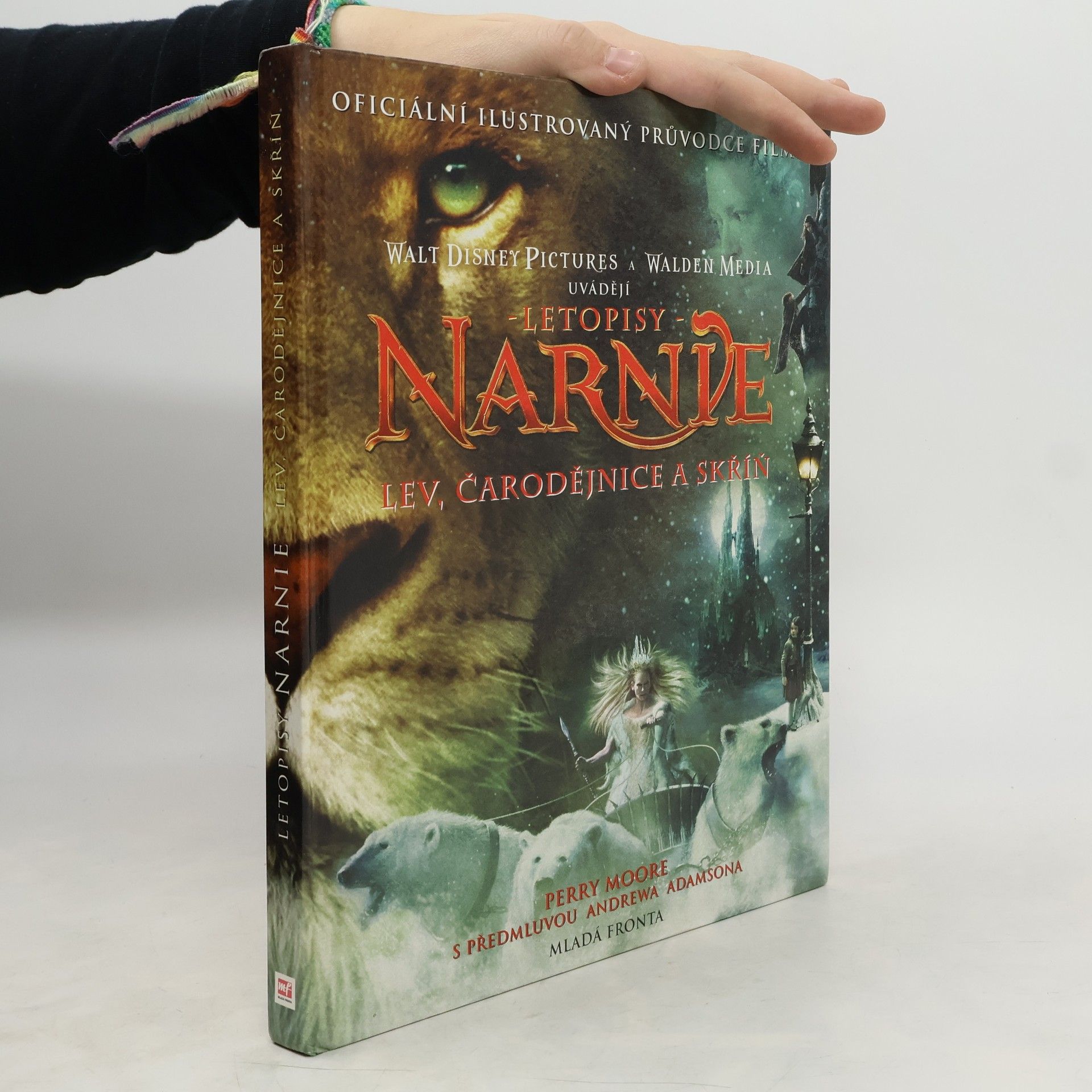 Letopisy Narnie. Lev, čarodějnice a skříň : oficiální ilustrovaný průvodce filmem