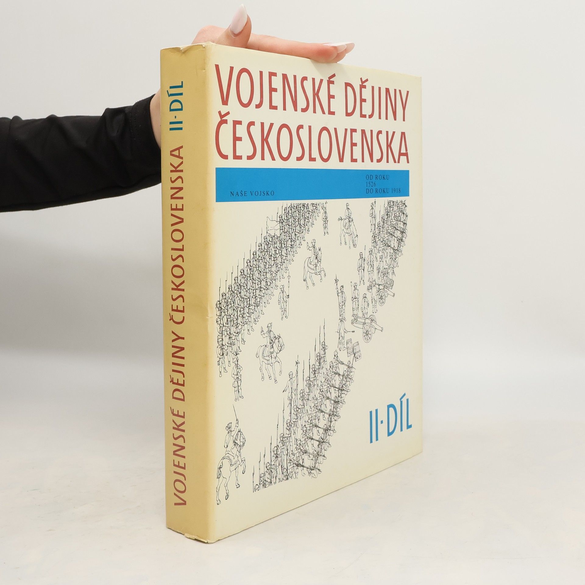 Collectif d'auteurs Vojenské dějiny Československa II.