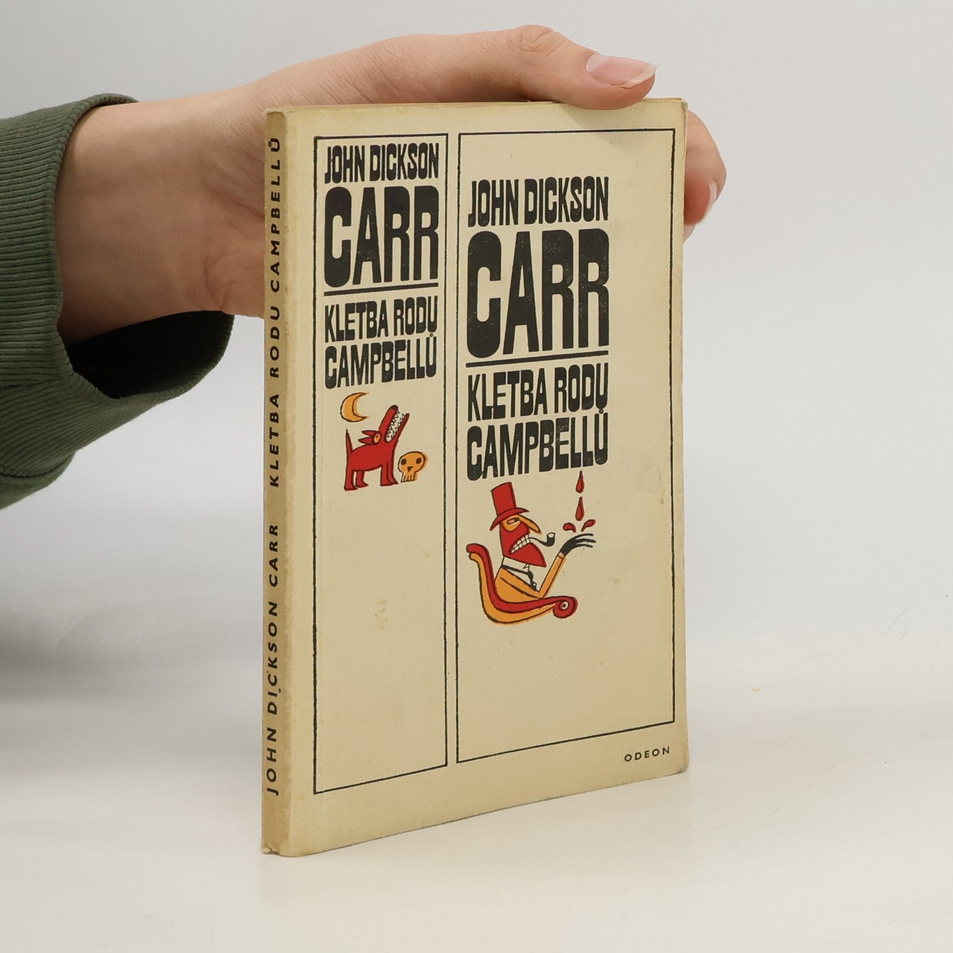 John D. Carr Kletba rodu Campbellů