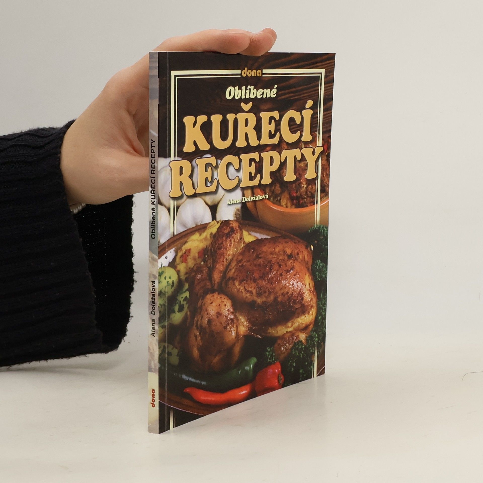 Oblíbené kuřecí recepty
