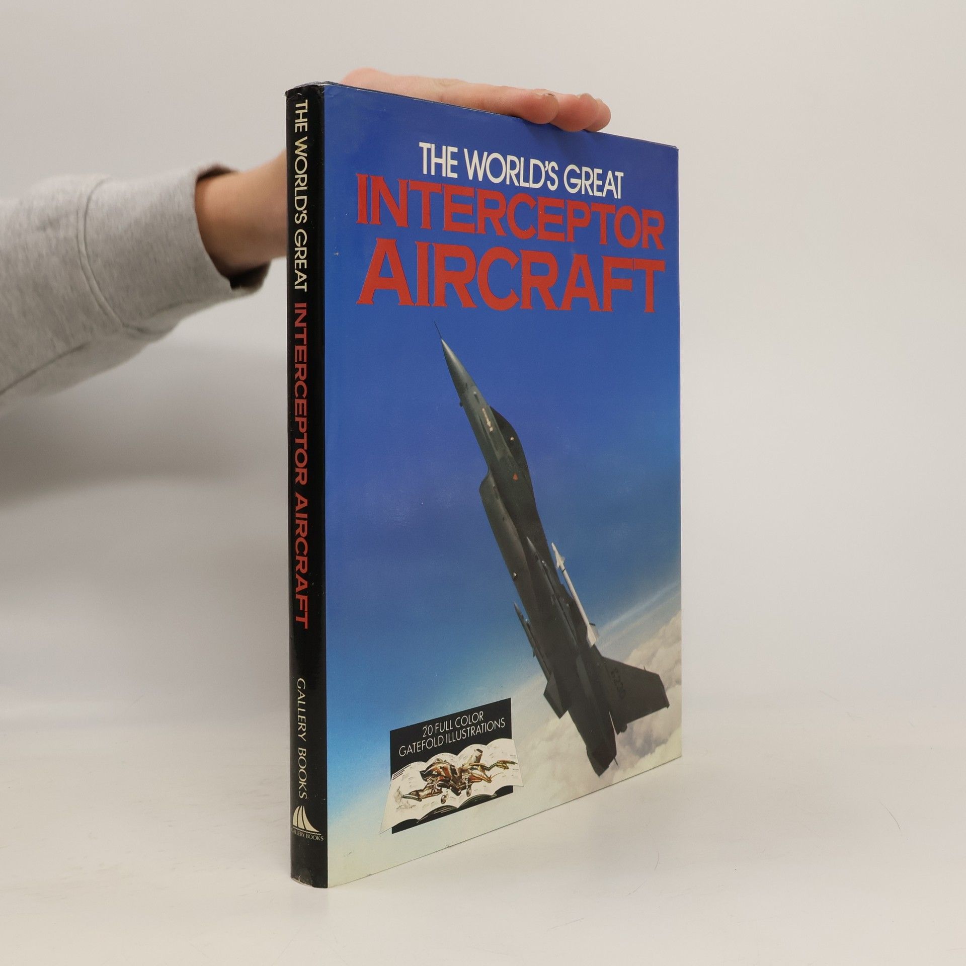 Collectif d'auteurs The World's Great Interceptor Aircraft