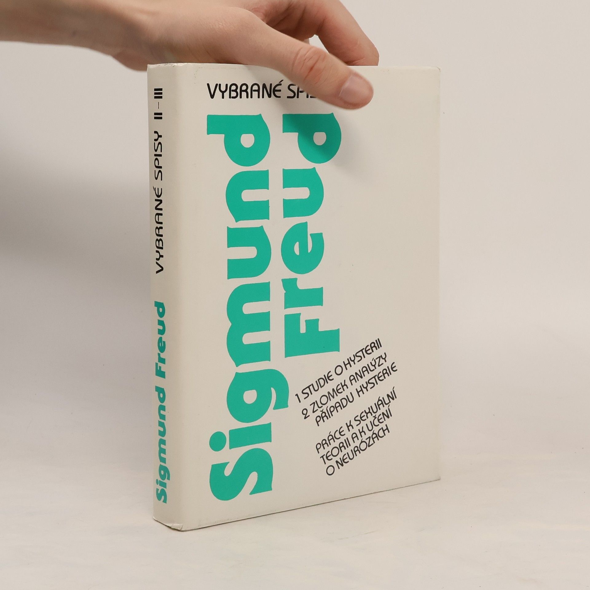 Sigmund Freud Vybrané spisy Sigmunda Freuda II-III