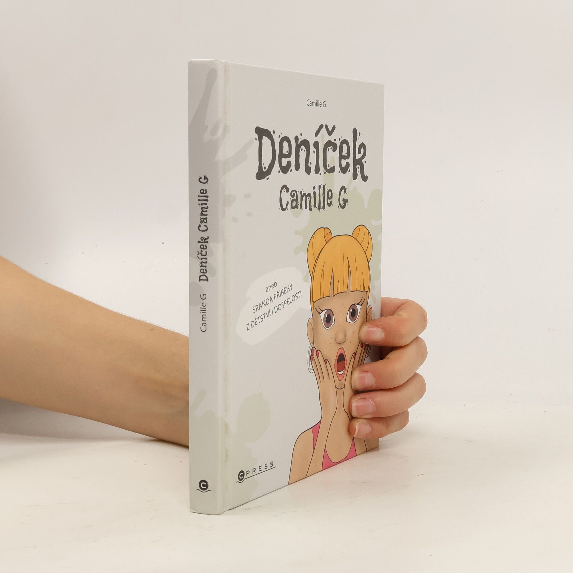 Deníček Camille G, aneb, Sranda příběhy z dětství i dospělosti