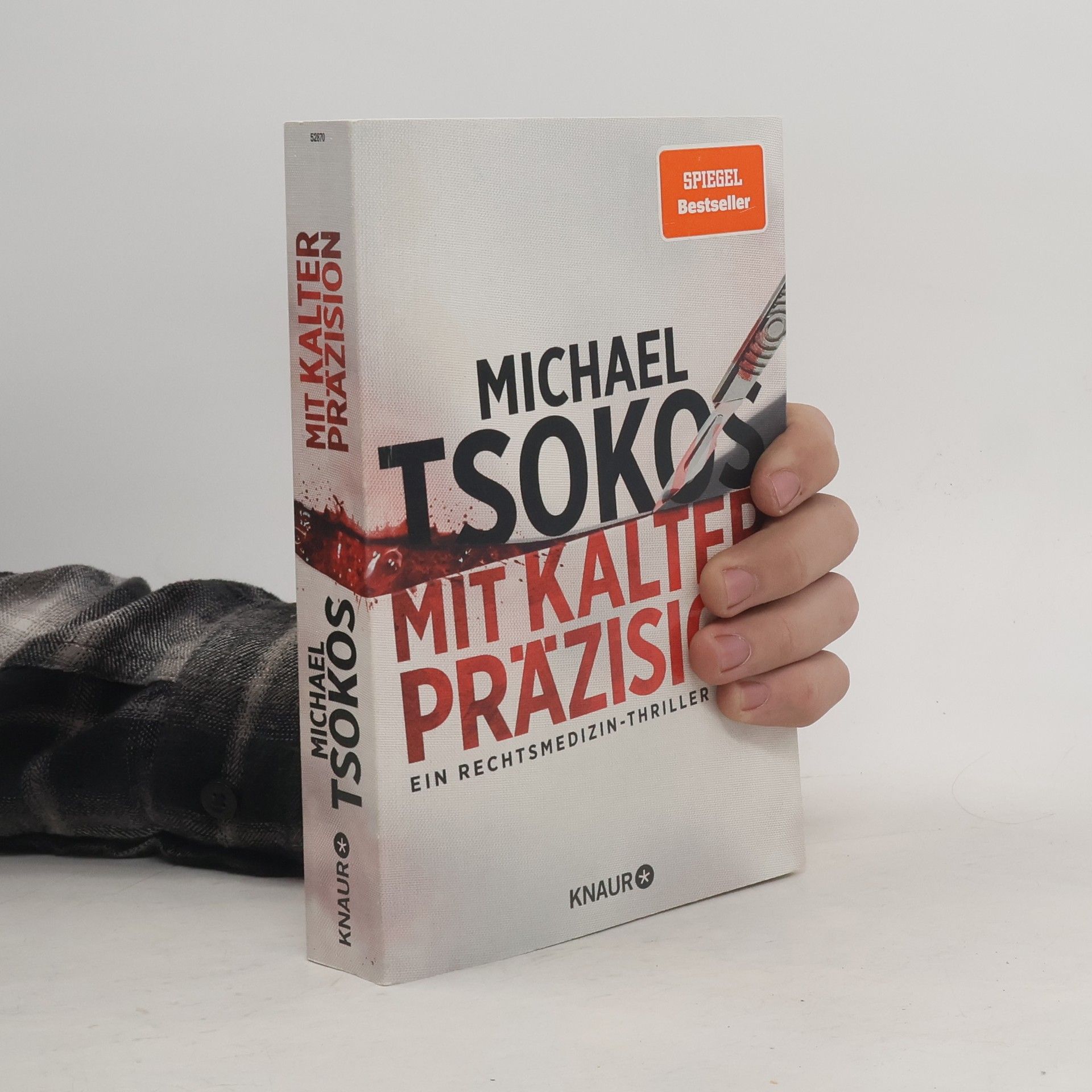 Michael Tsokos Mit kalter Präzision