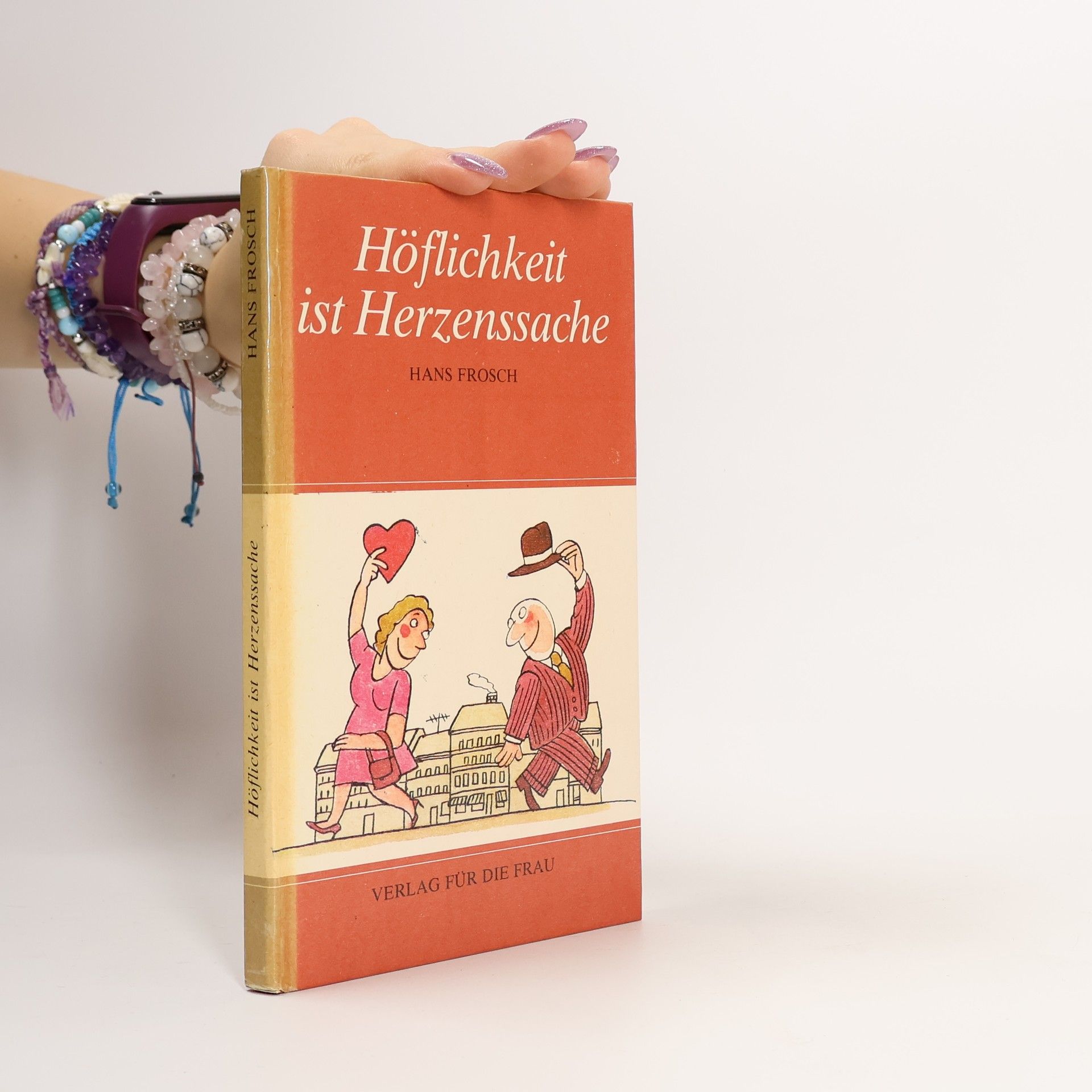 Hans Frosch Höflichkeit ist Herzenssache