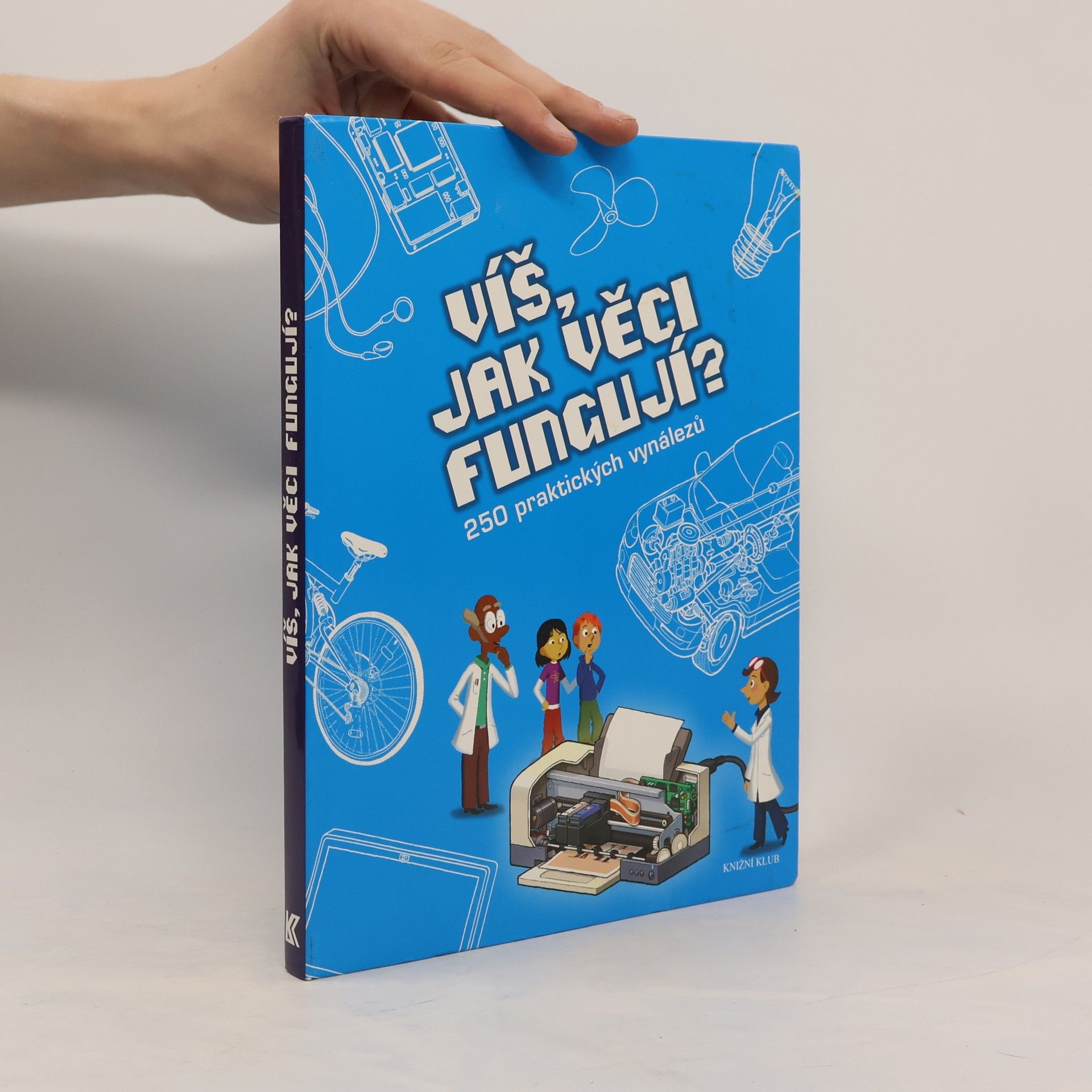 Víš, jak věci fungují?