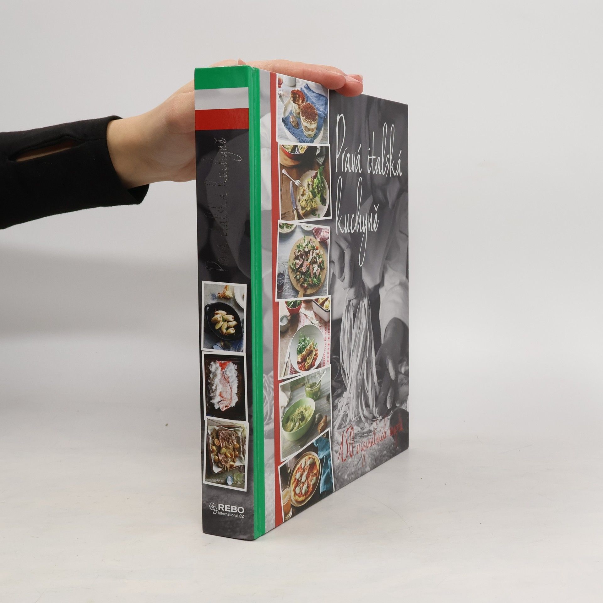 Carla Bardi Pravá italská kuchyně - 150 originálních receptů