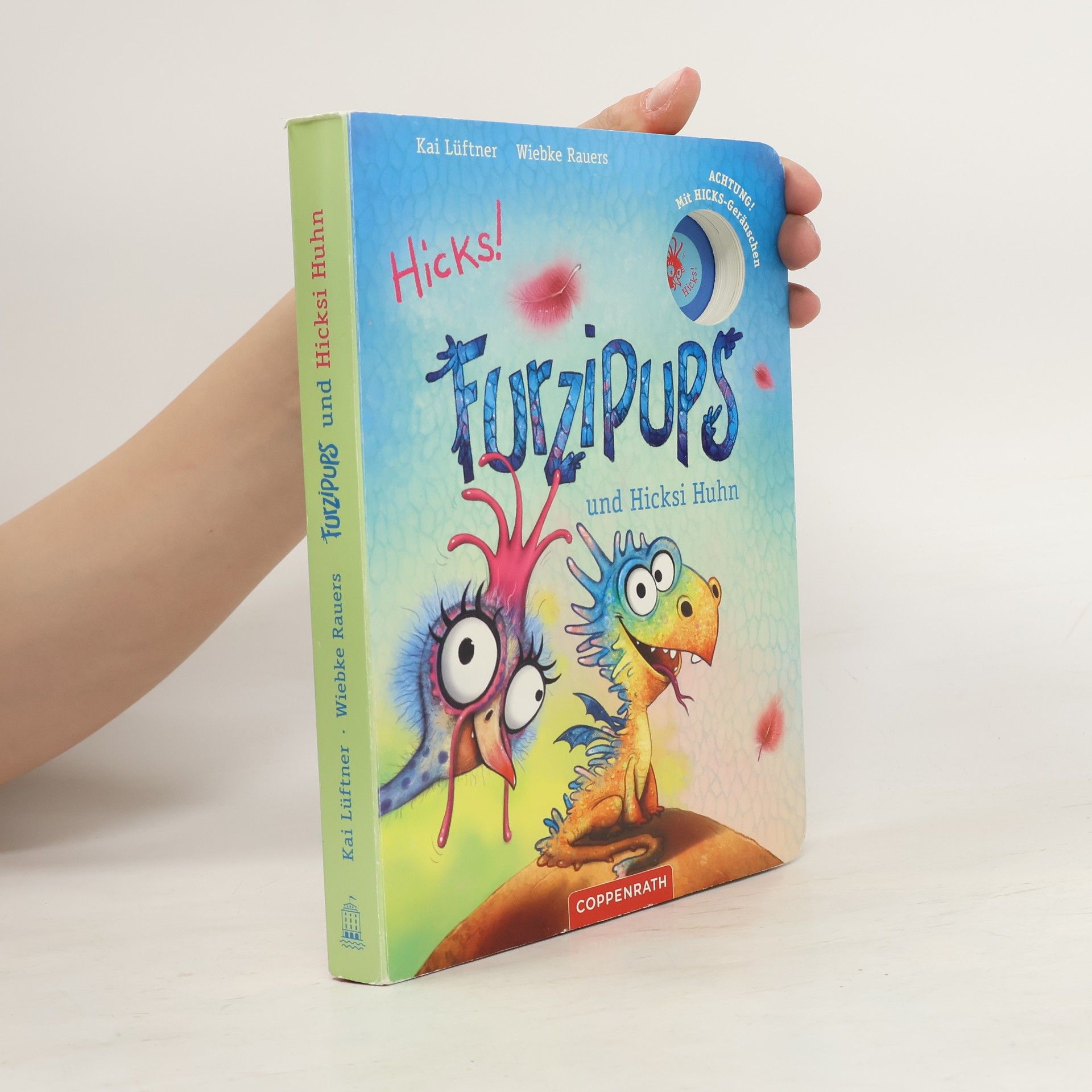 Kai Lüftner Furzipups und Hicksi Huhn (Pappbilderbuch)