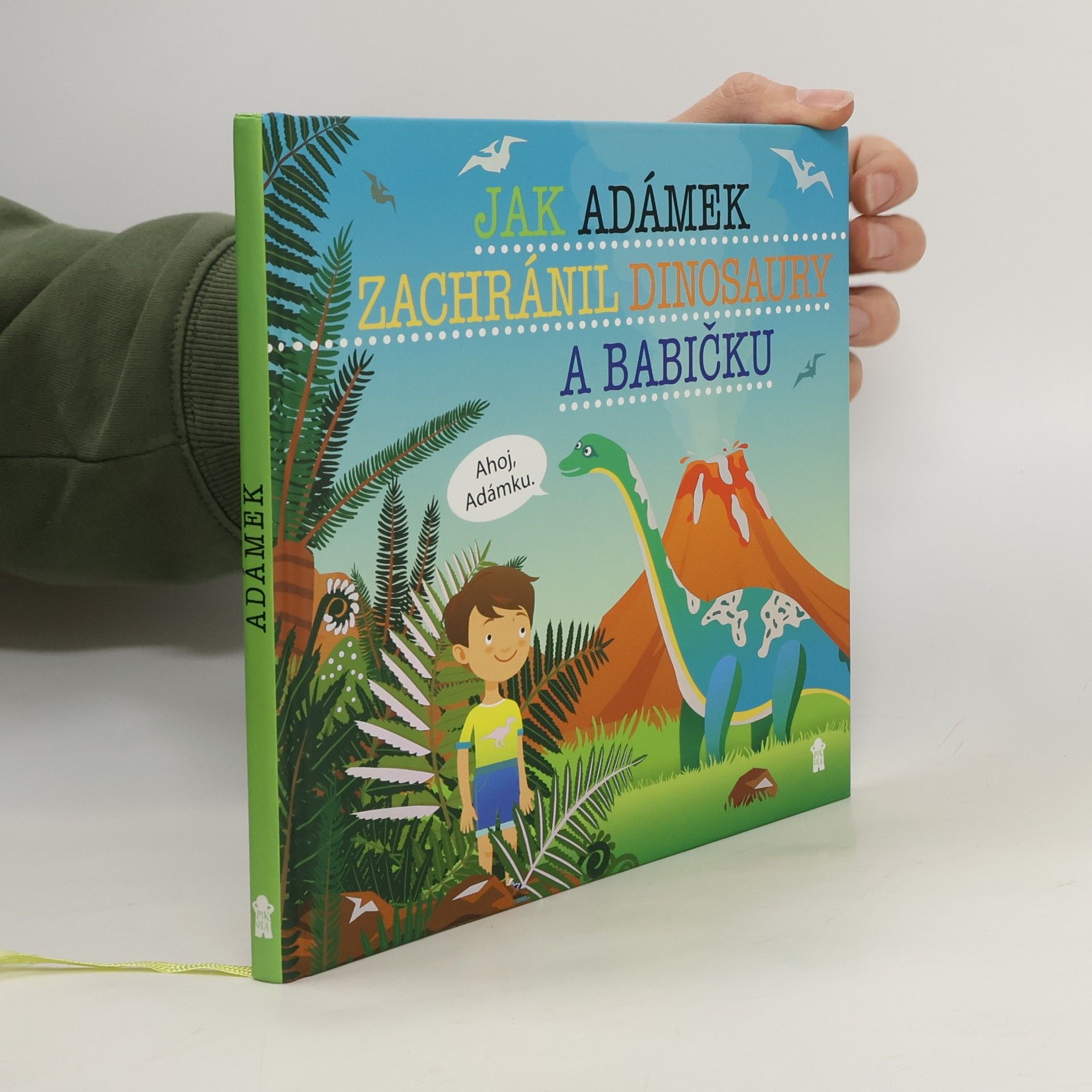 Šimon Matějů Jak Adámek zachránil dinosaury a babičku