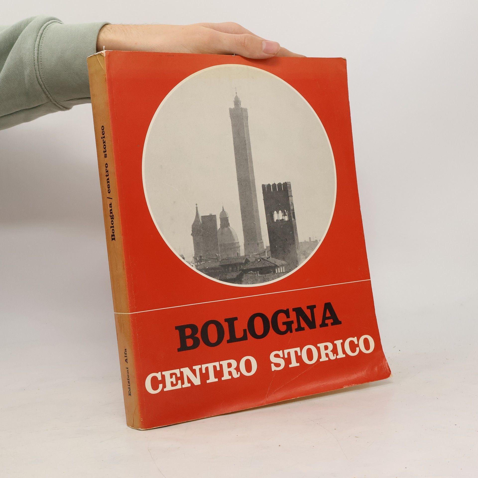 Auteurscollectief Bologna. Centro storico