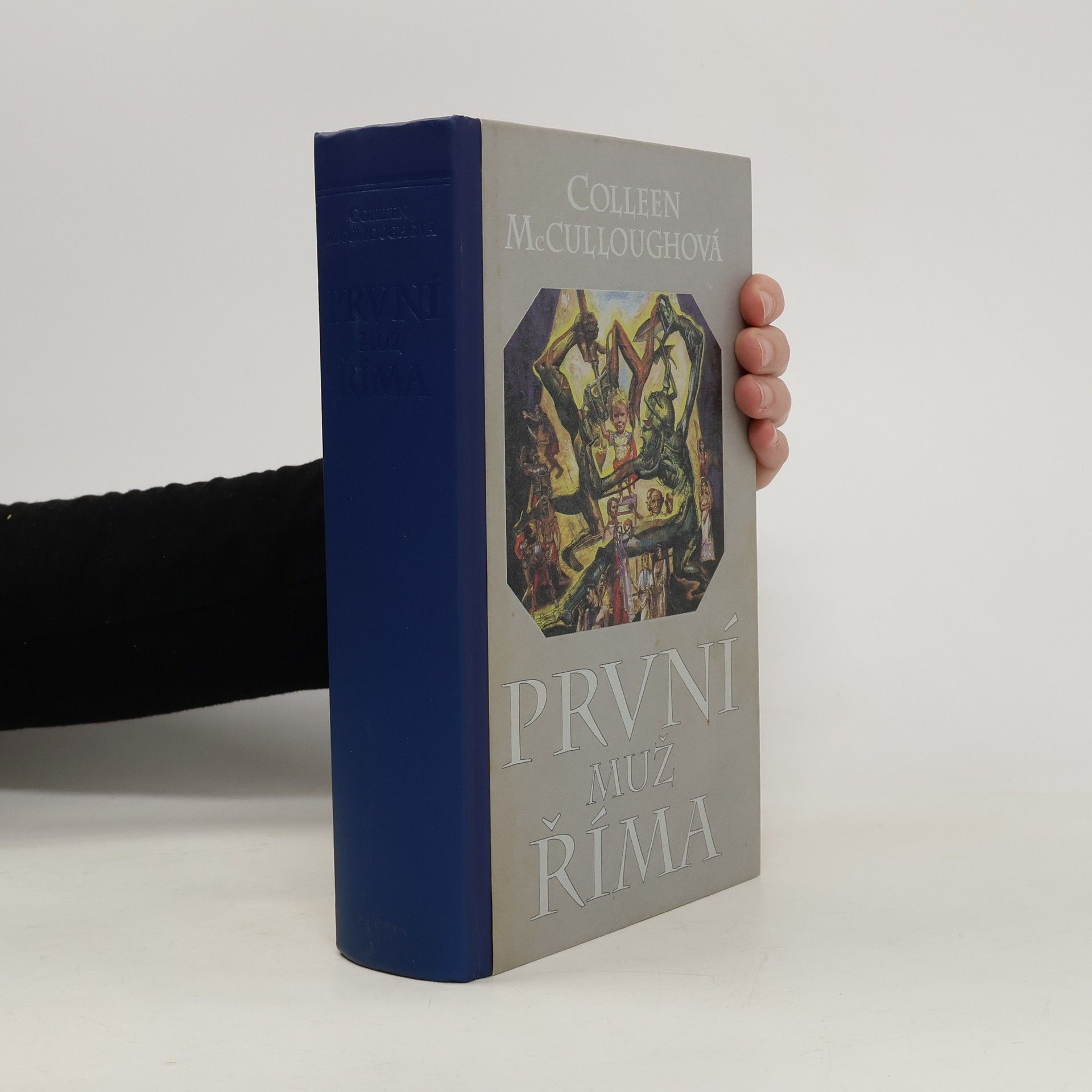 Colleen McCullough První muž Říma