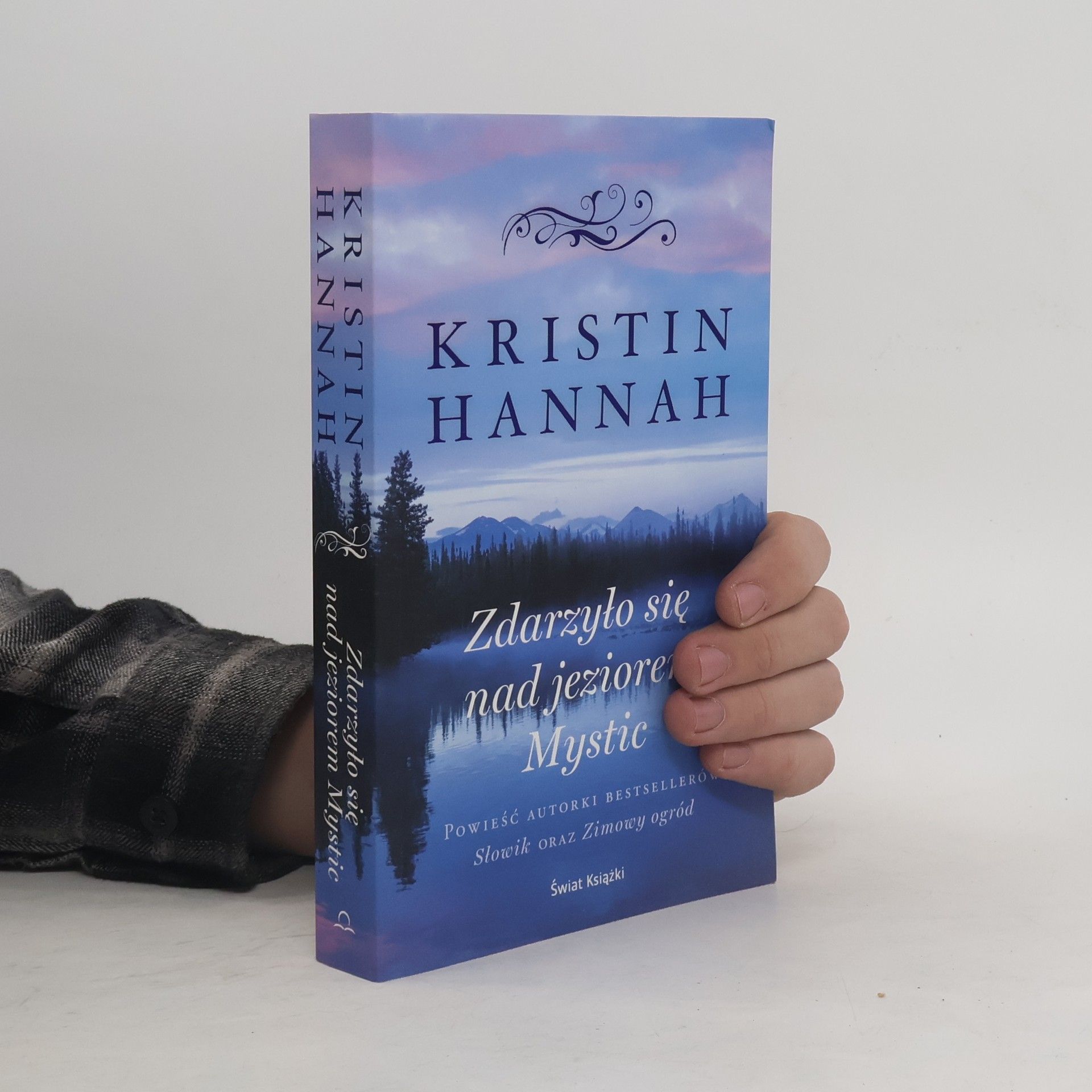 Kristin Hannah Zdarzyło się nad jeziorem Mystic