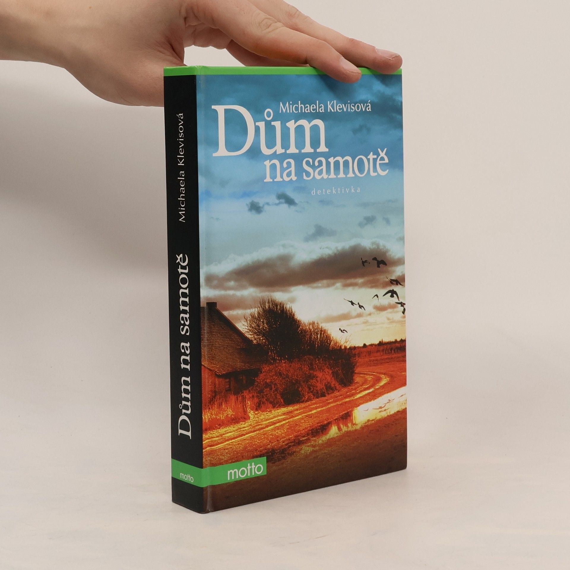 Michaela Klevisová Dům na samotě