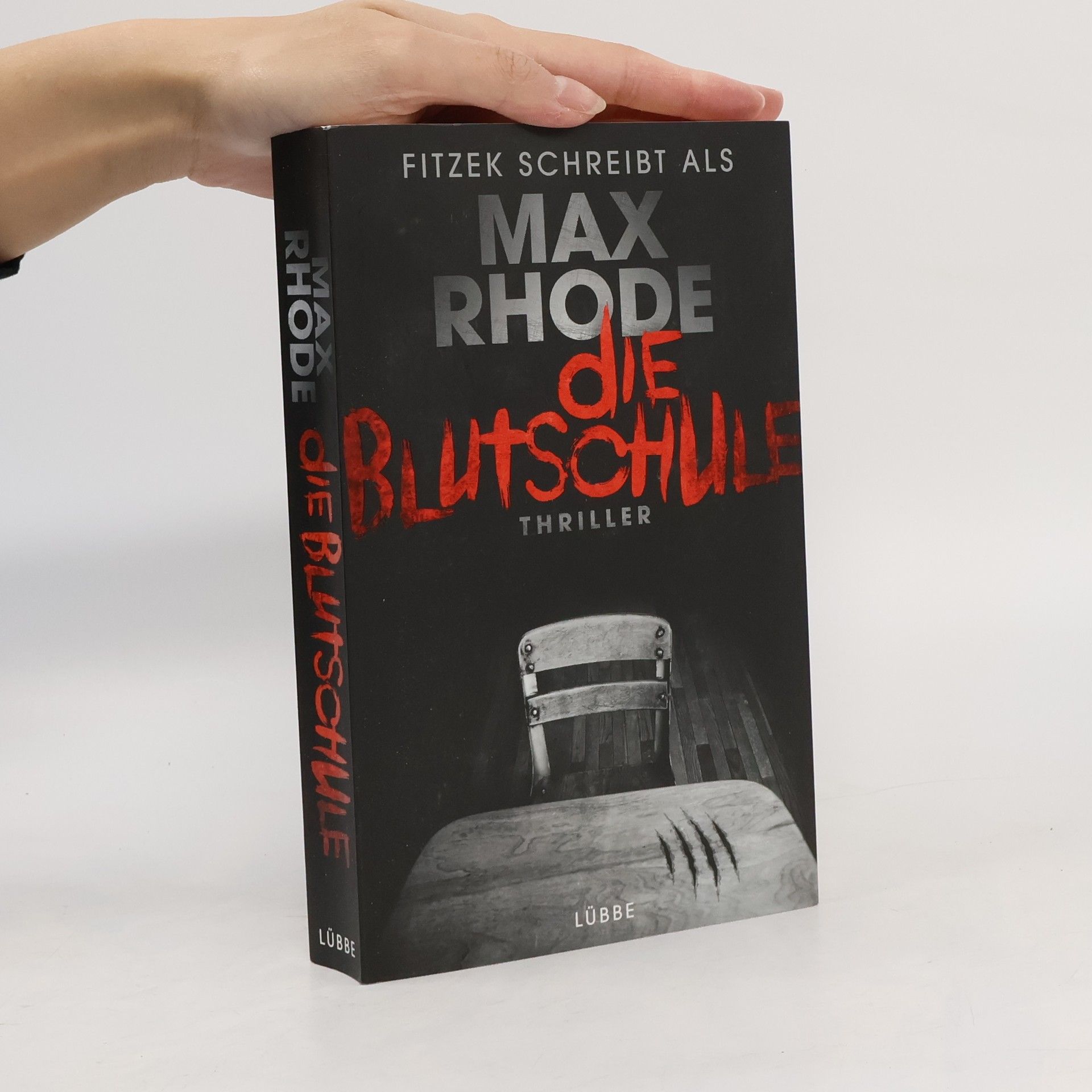 Max Rhode Die Blutschule