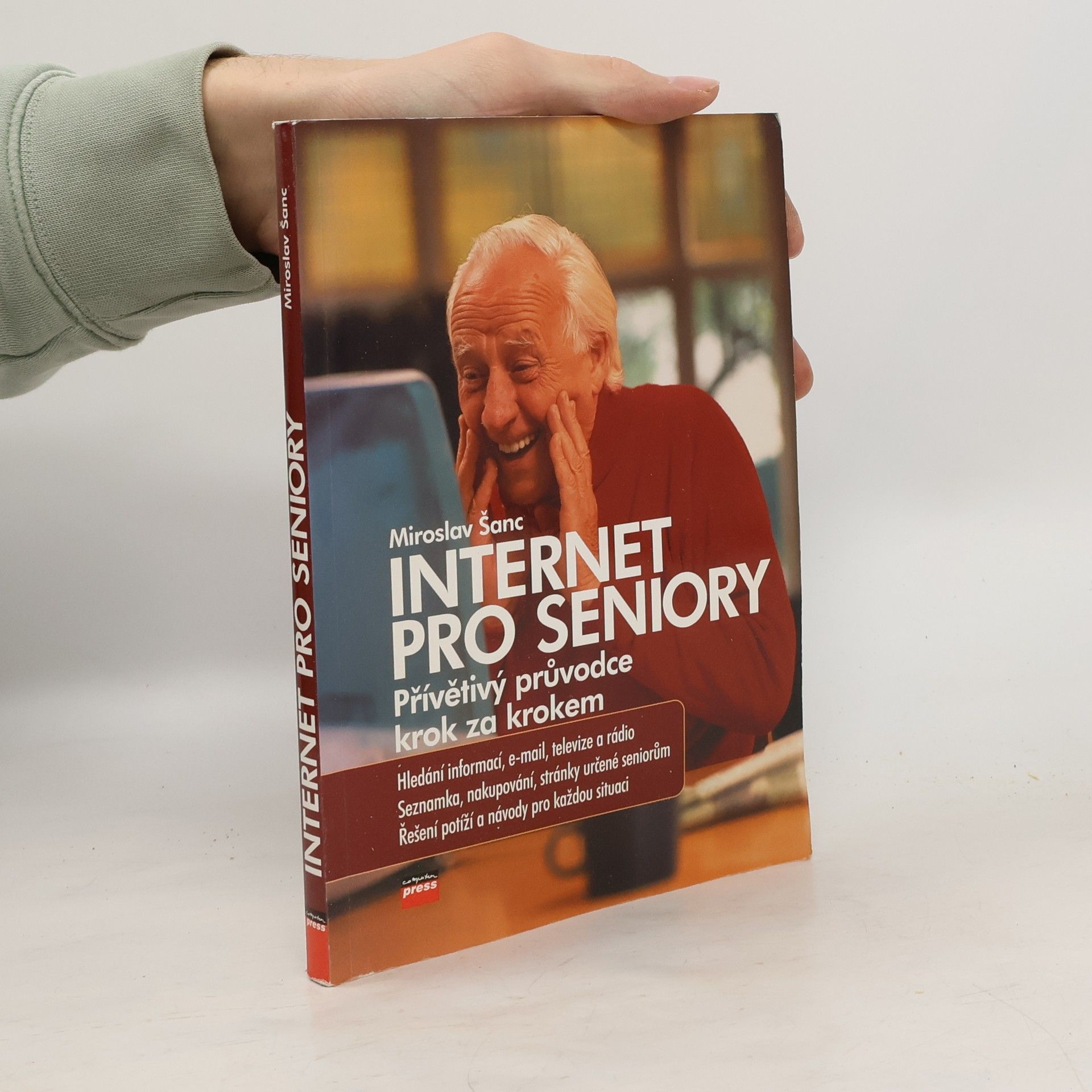 Internet pro seniory : [přívětivý průvodce krok za krokem]