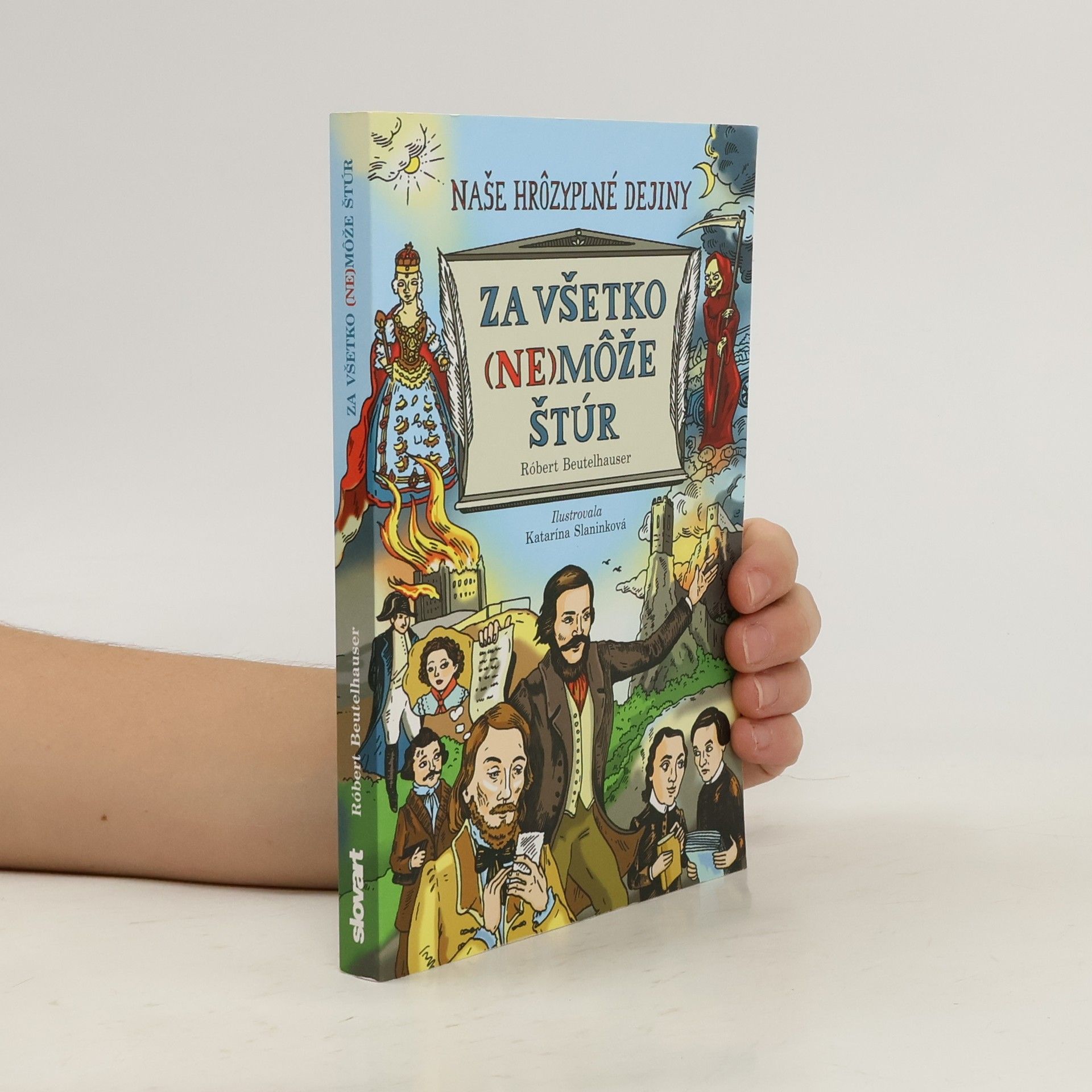 Róbert Beutelhauser Za všetko (ne)môže Štúr