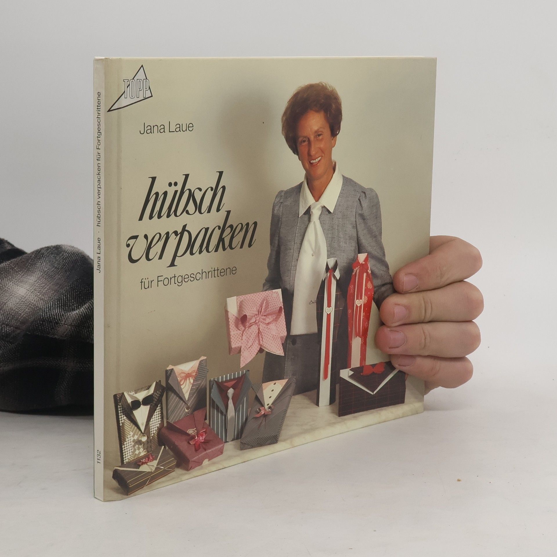 Kolektív autorov Hübsch verpacken für Fortgeschrittene