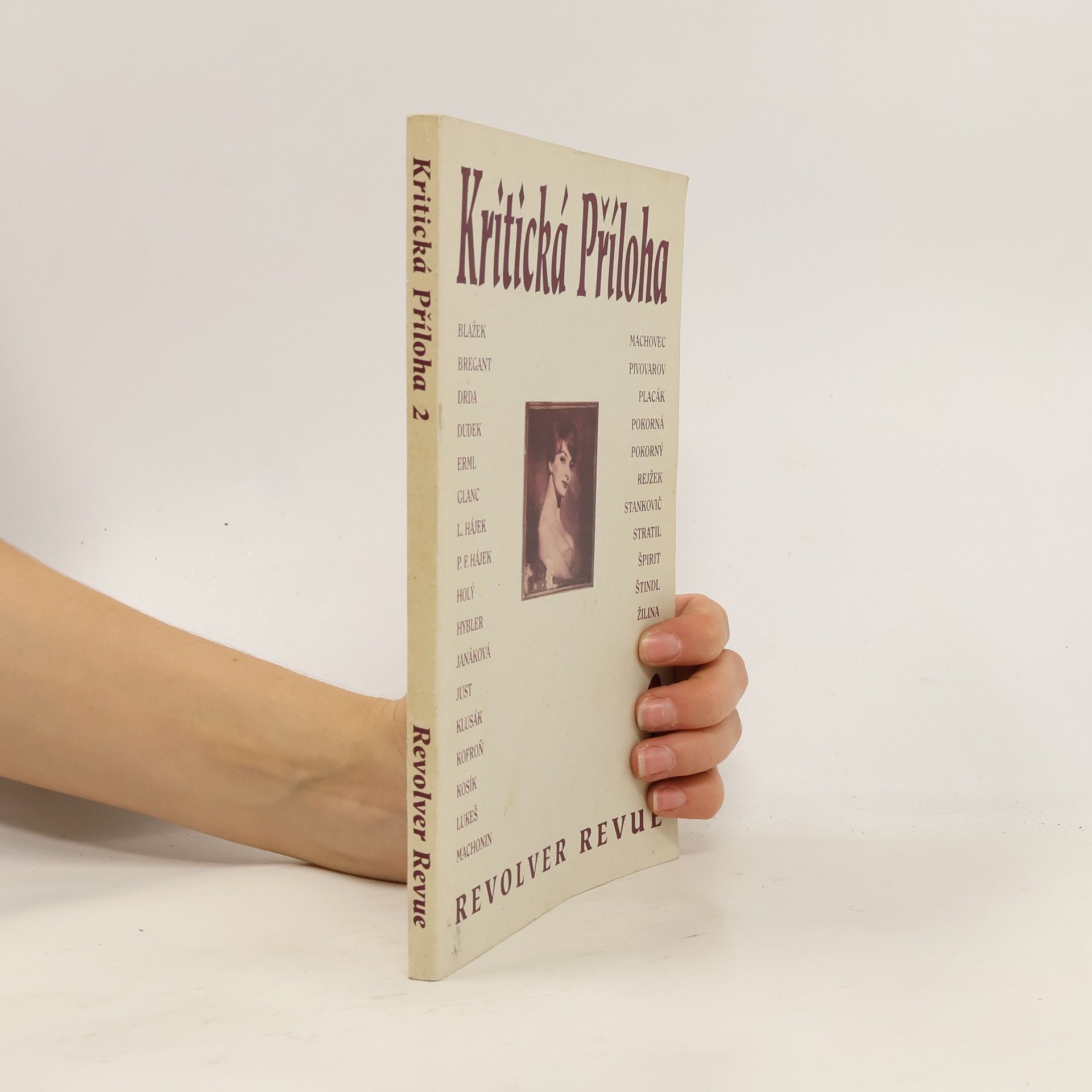 Kolektív autorov Kritická Příloha 2., Revolver revue