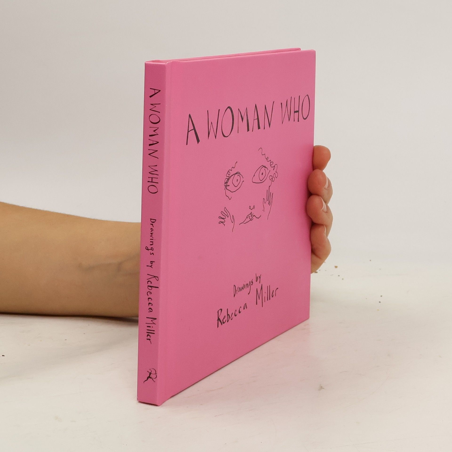 Rebecca Miller A Woman Who...
