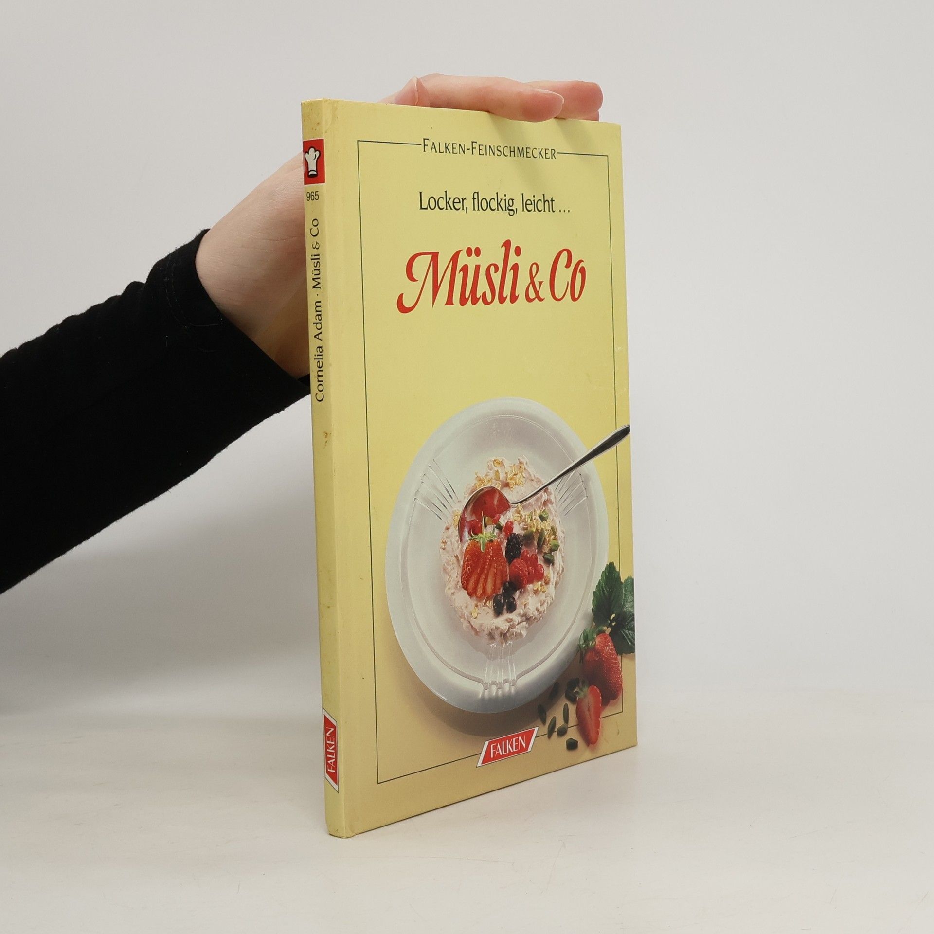 Cornelia Adam Gesundes Frühstücksvergnügen