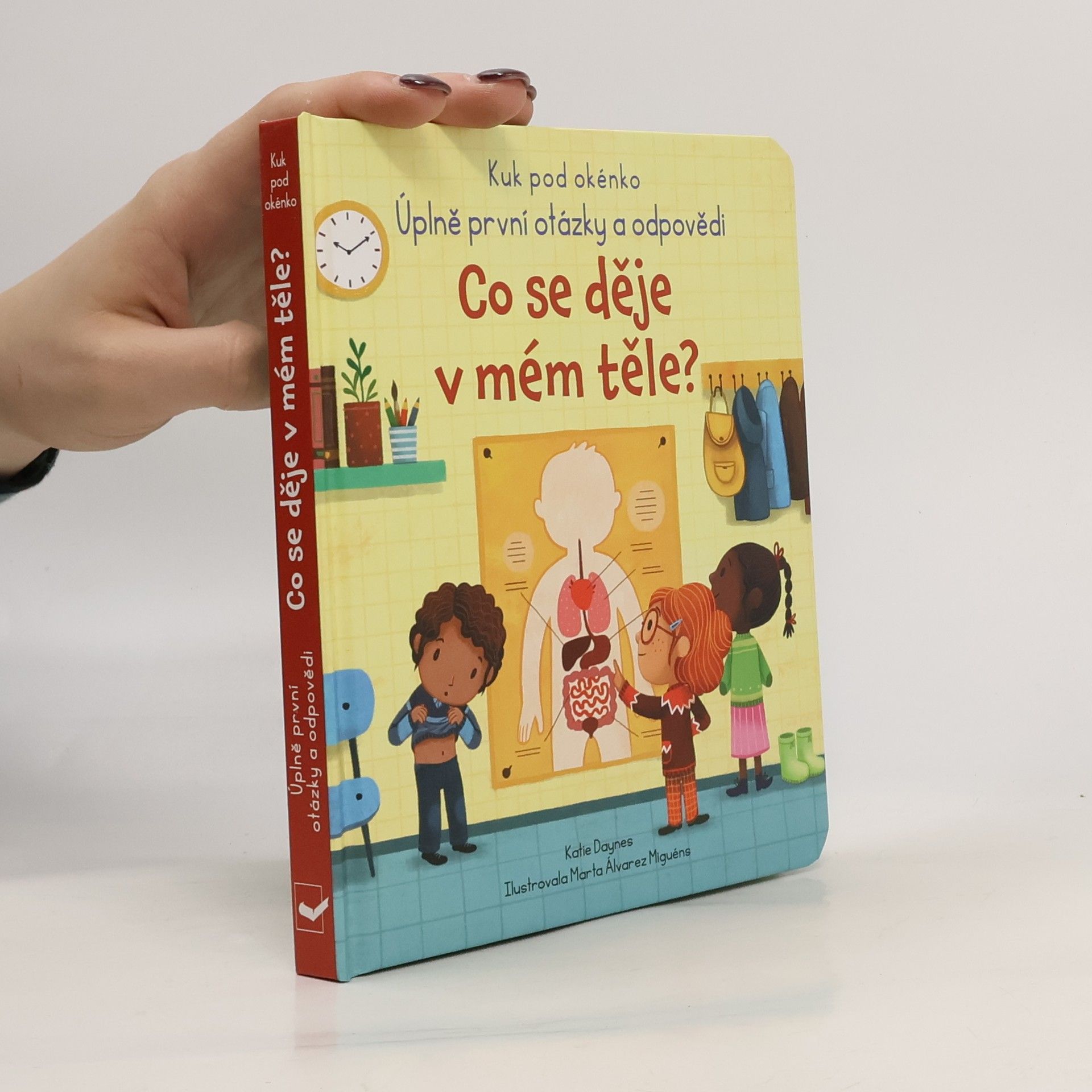 Co se děje v mém těle? : úplně první otázky a odpovědi