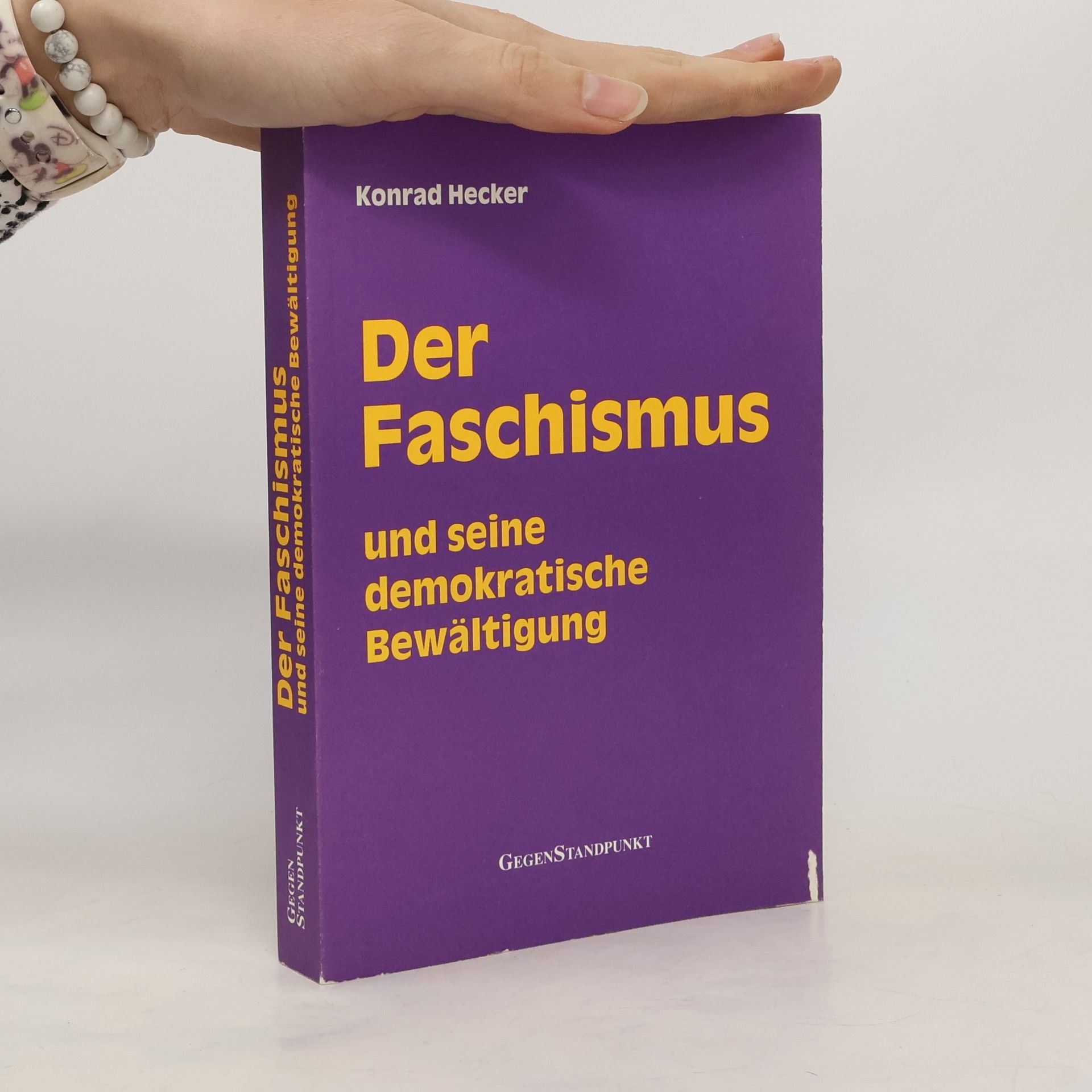 Der Faschismus und seine demokratische Bewältigung