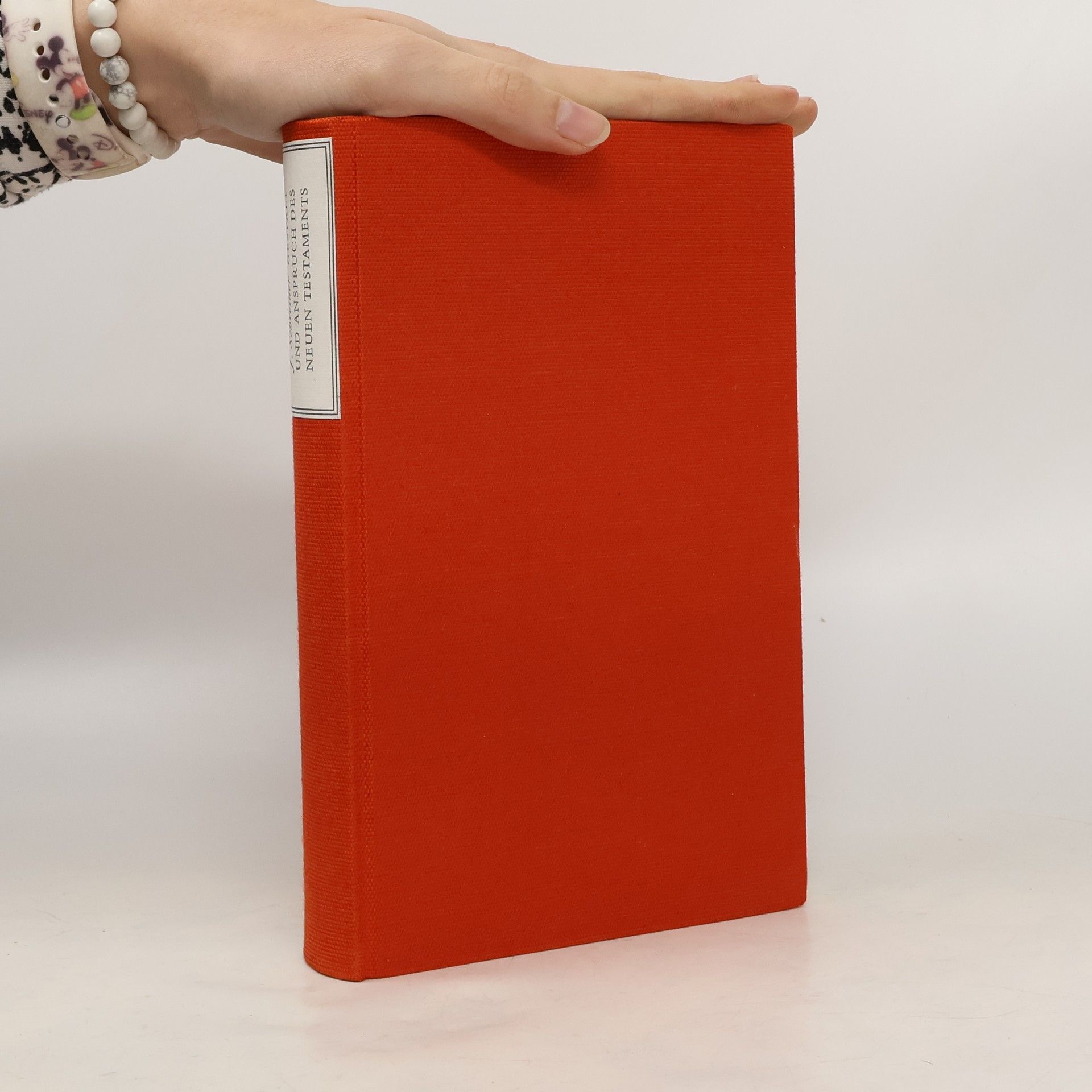 Gestalt und Anspruch des Neuen Testaments