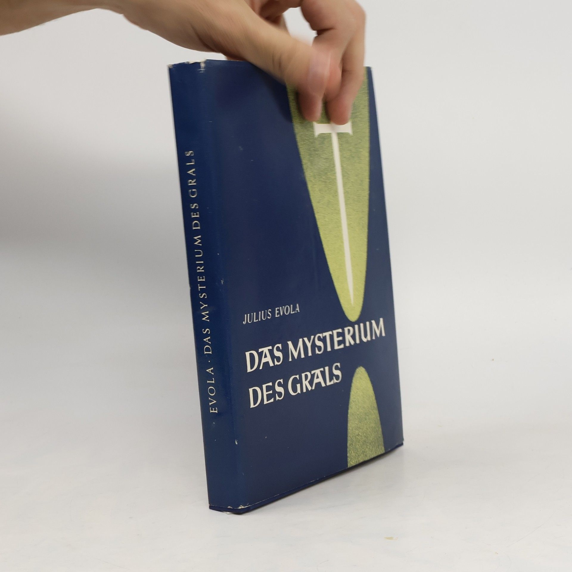 Julius Evola Das Mysterium des Grals