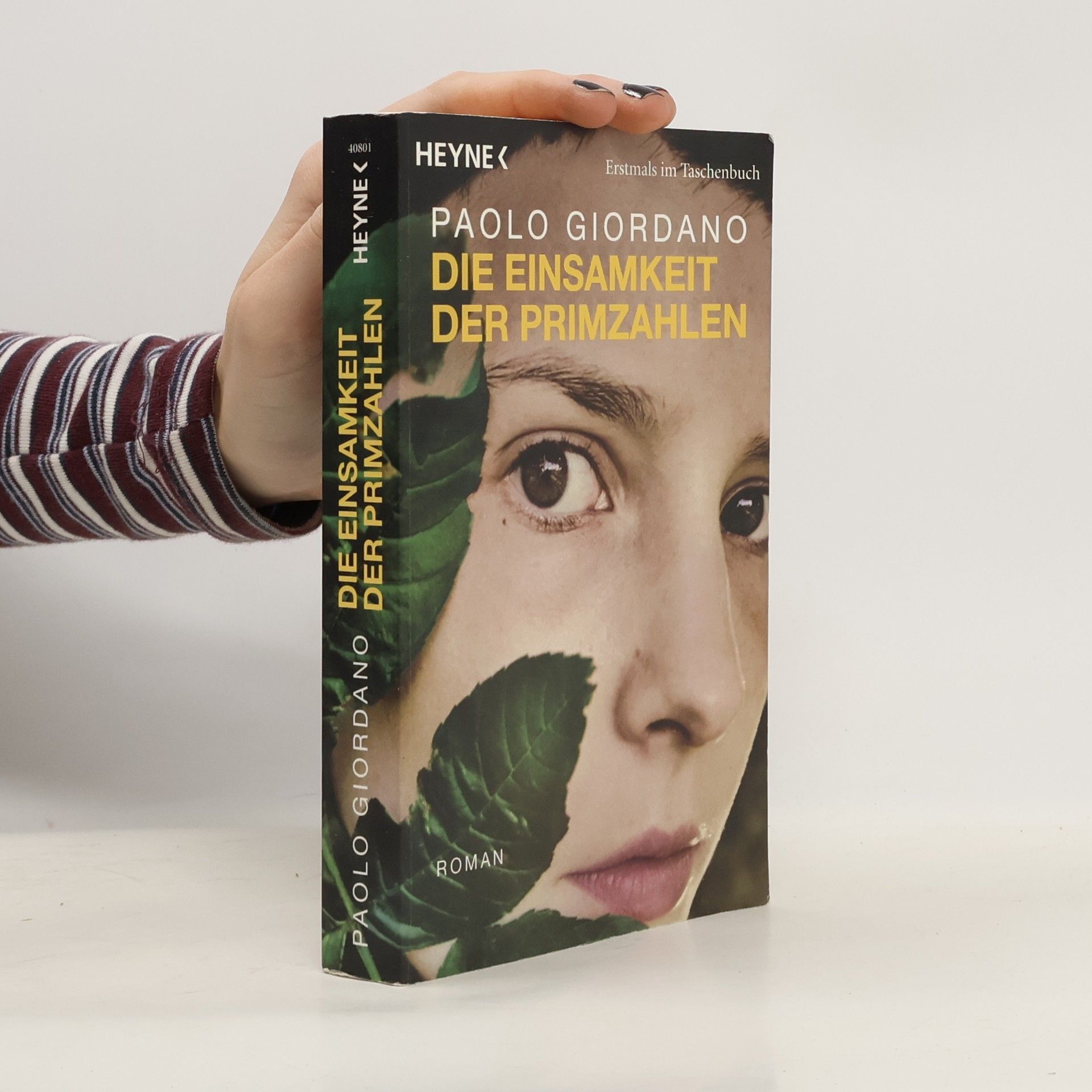 Paolo Giordano Die Einsamkeit der Primzahlen