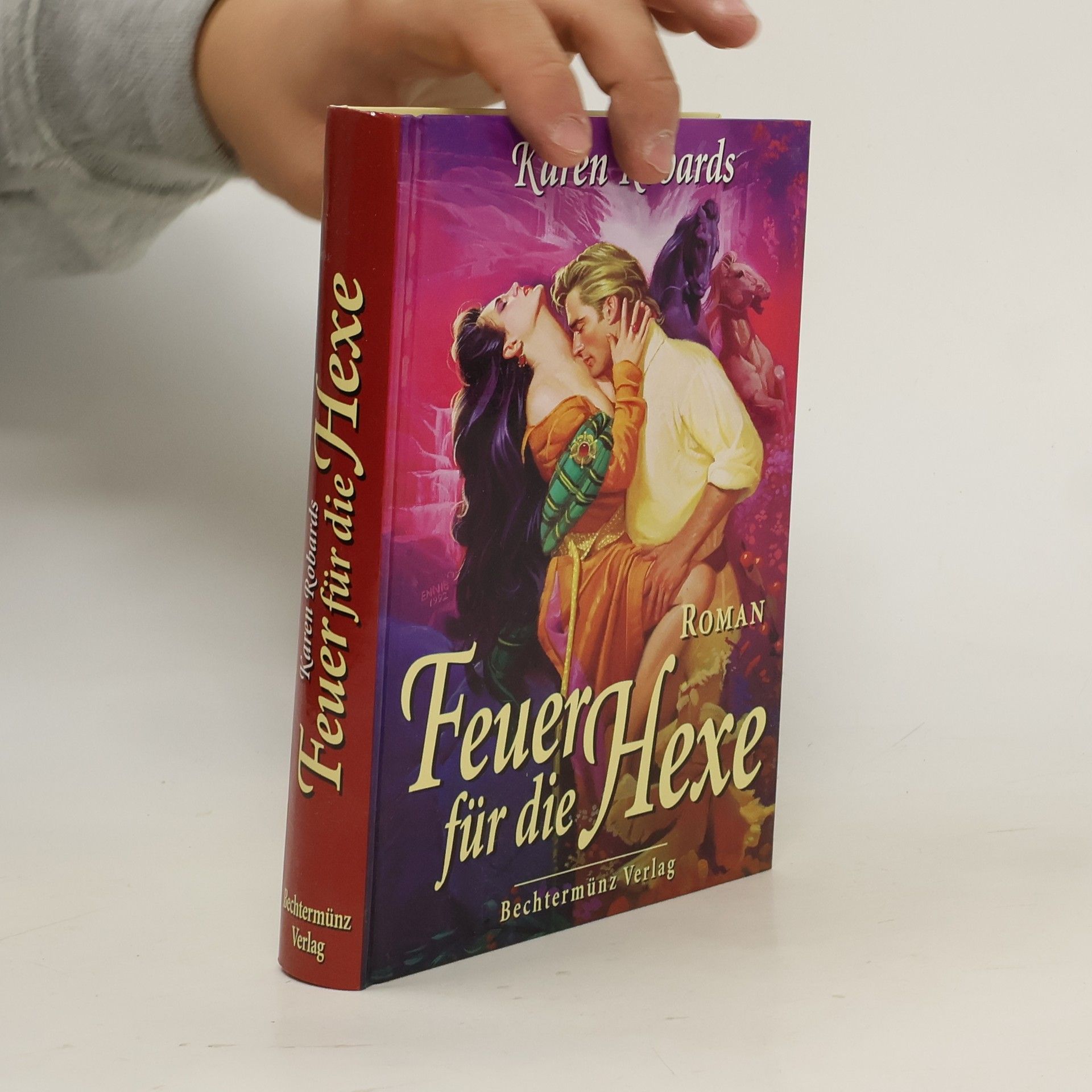 Karen Robards Feuer für die Hexe : Roman