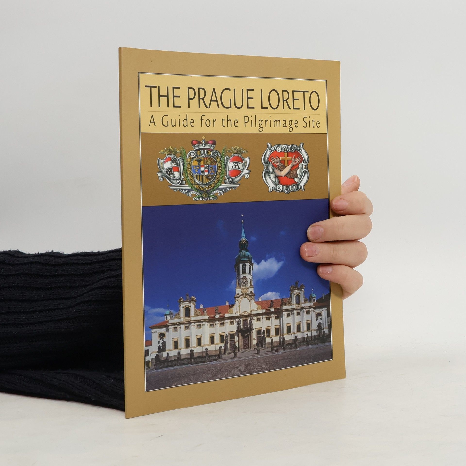 Collectif d'auteurs The Prague Loreto a guide for the Pilgrimate Site
