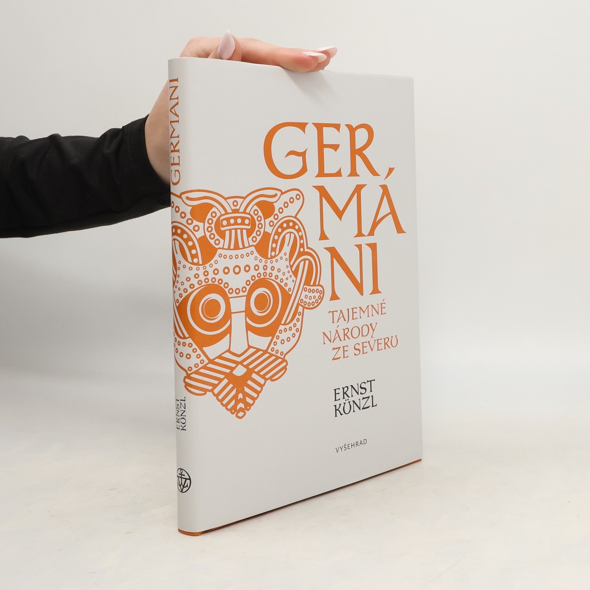 Ernst Künzl Germáni: Tajemné národy ze severu