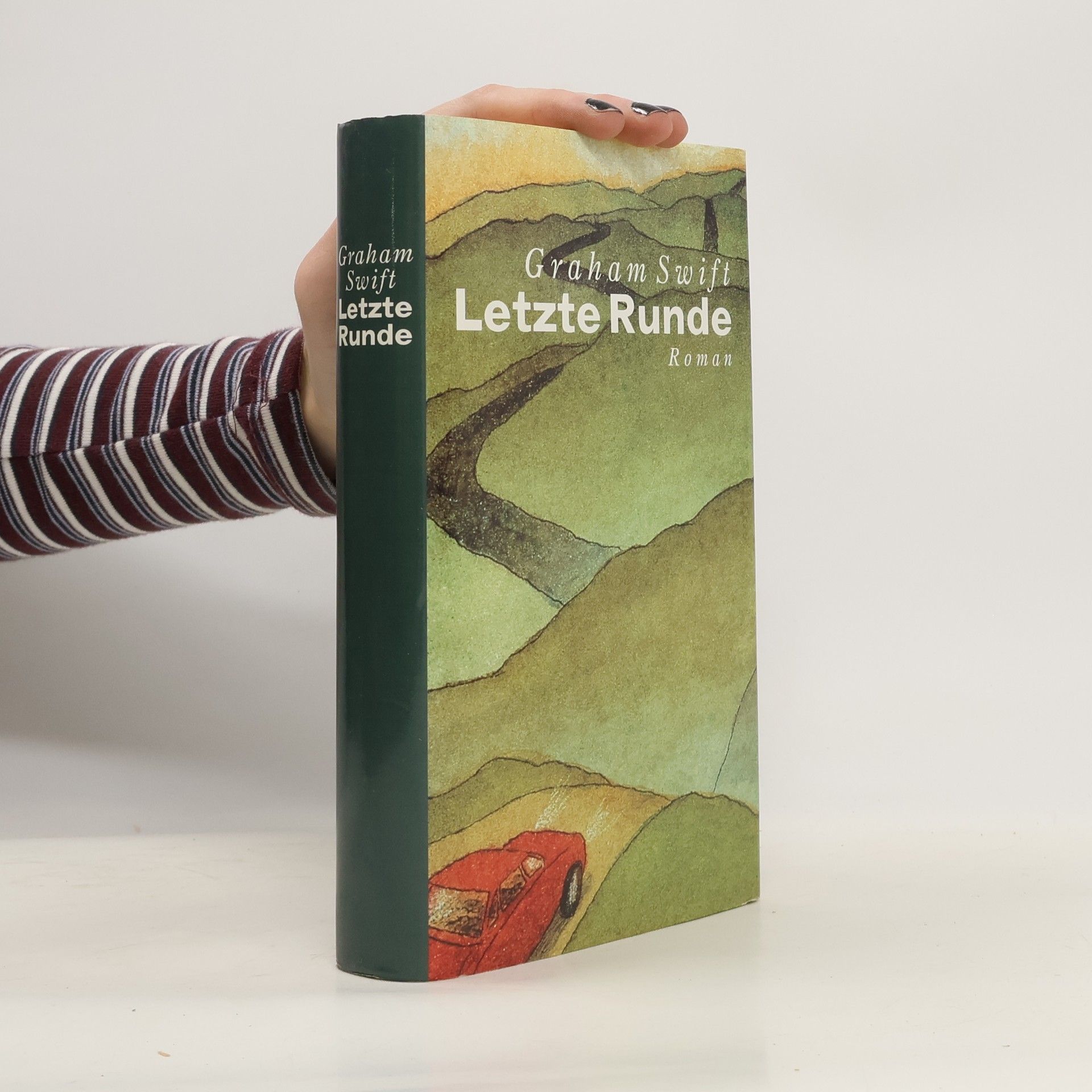 Graham Swift Letzte Runde