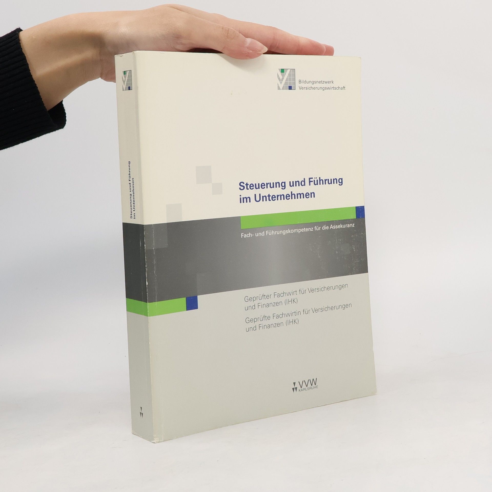 Steuerung und Führung im Unternehmen