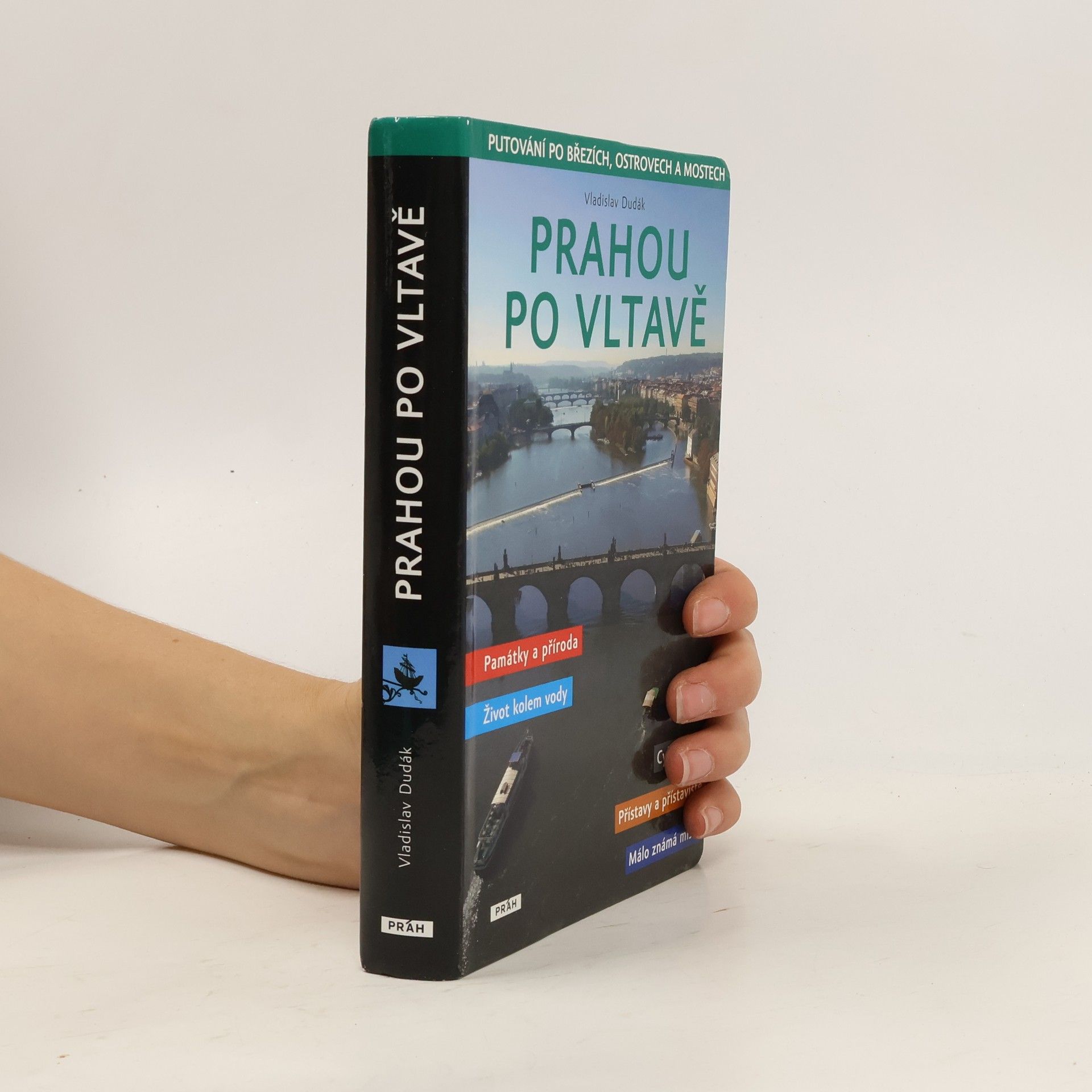 Vladislav Dudák Prahou po Vltavě