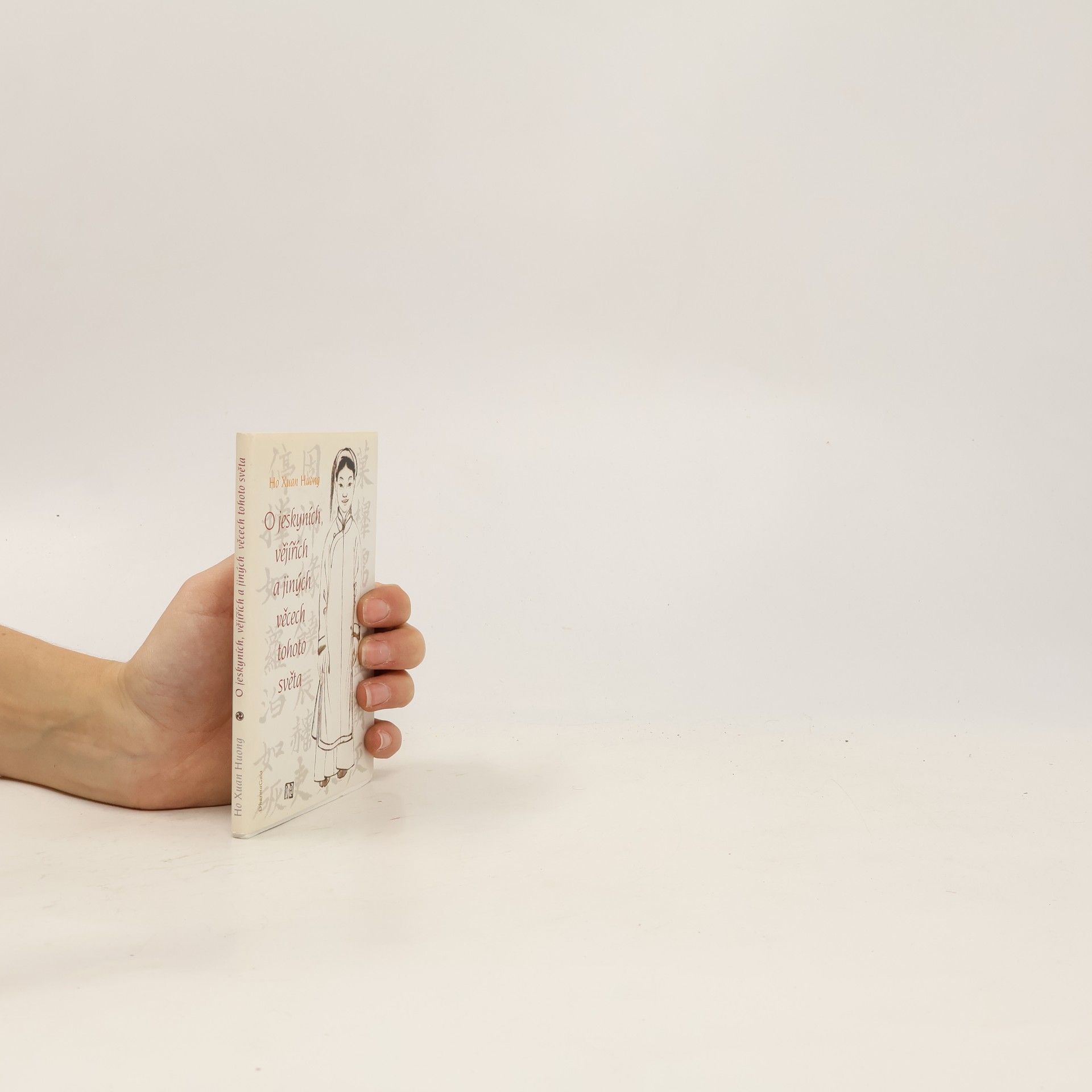 Xuan Huong Ho O jeskyních, vějířích a jiných věcech tohoto světa