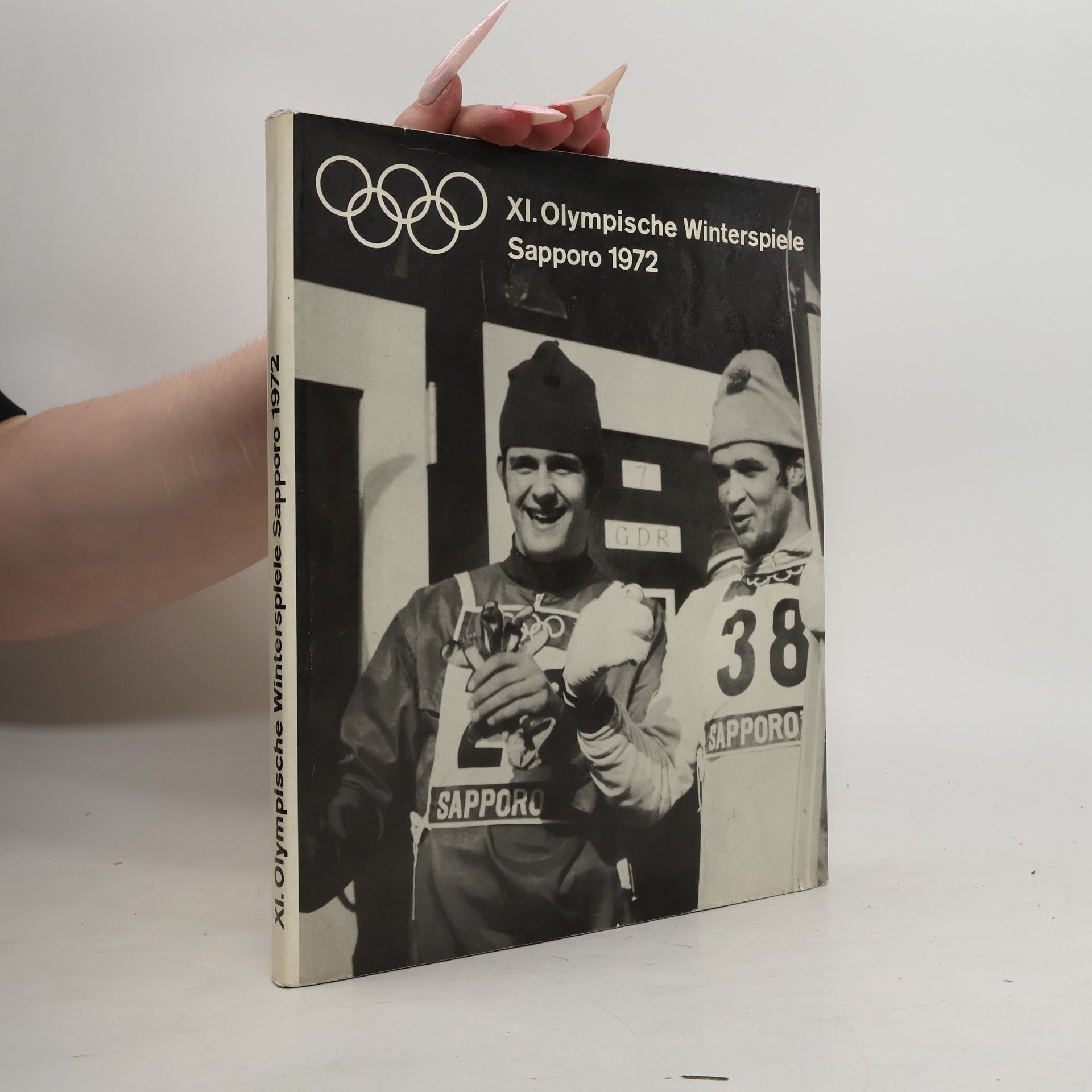 Autorenkollektiv XI. Olympische Winterspiele Sapporo 1972