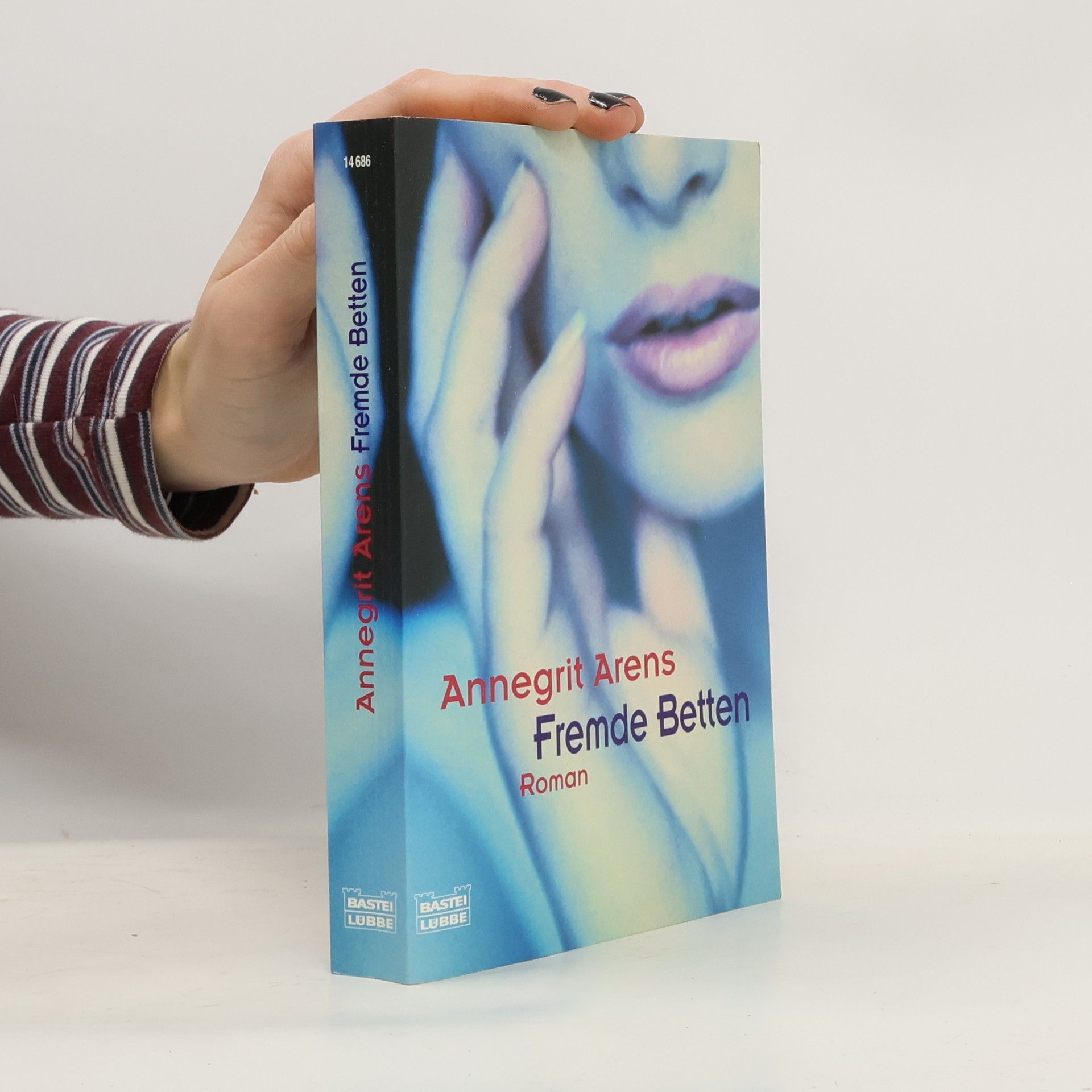 Annegrit Arens Fremde Betten