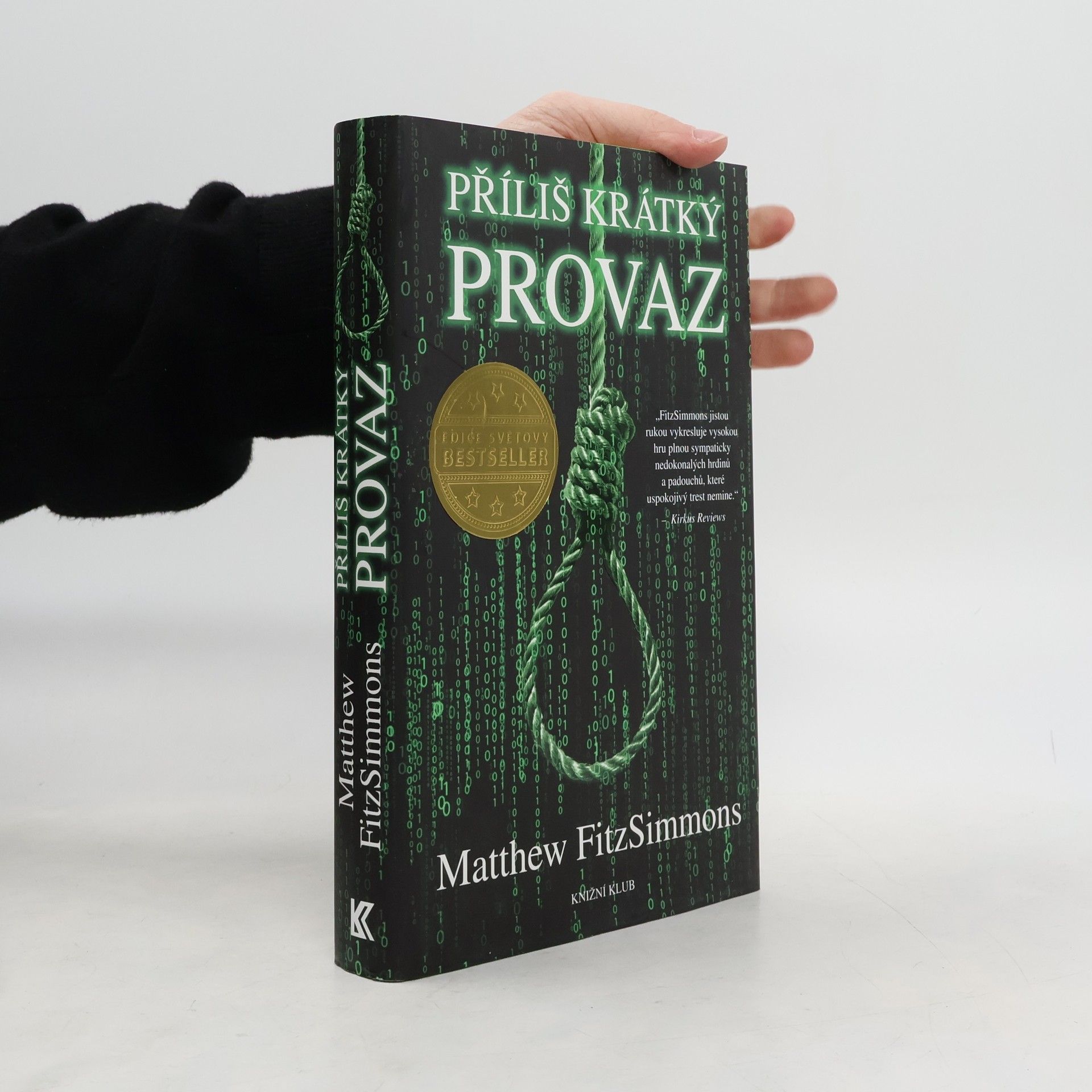 Matthew FitzSimmons Příliš krátký provaz