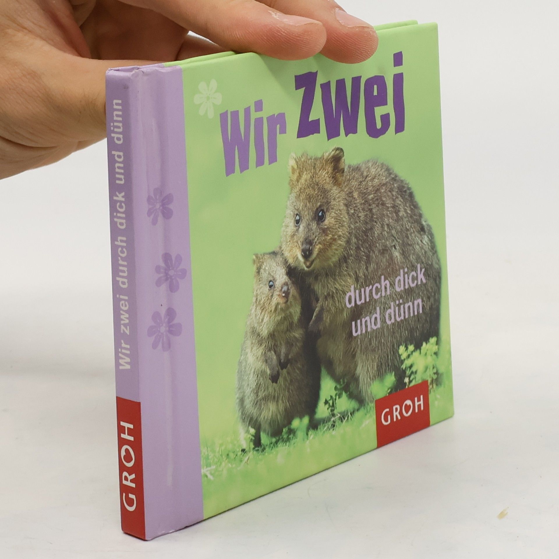 Groh Verlag Wir zwei durch dick und dünn