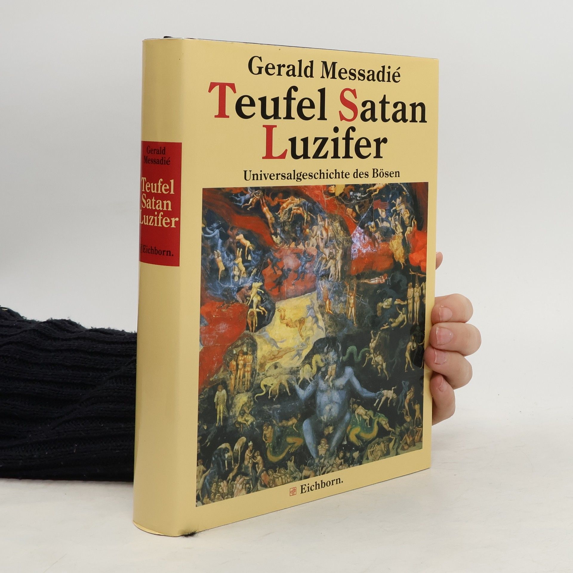 Gerald Messadié Teufel, Satan, Luzifer