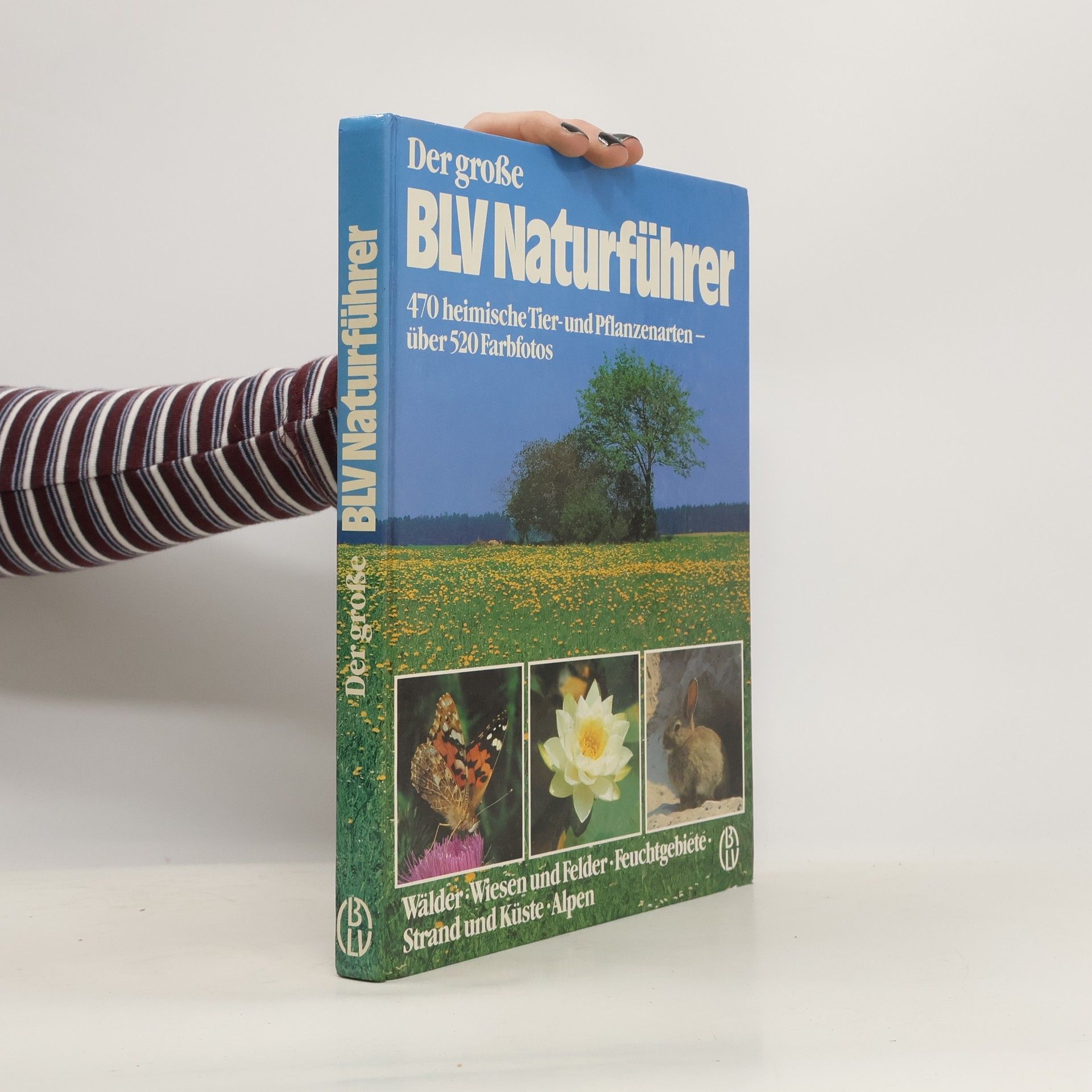 Wilhelm Eisenreich Der grosse BLV-Naturführer