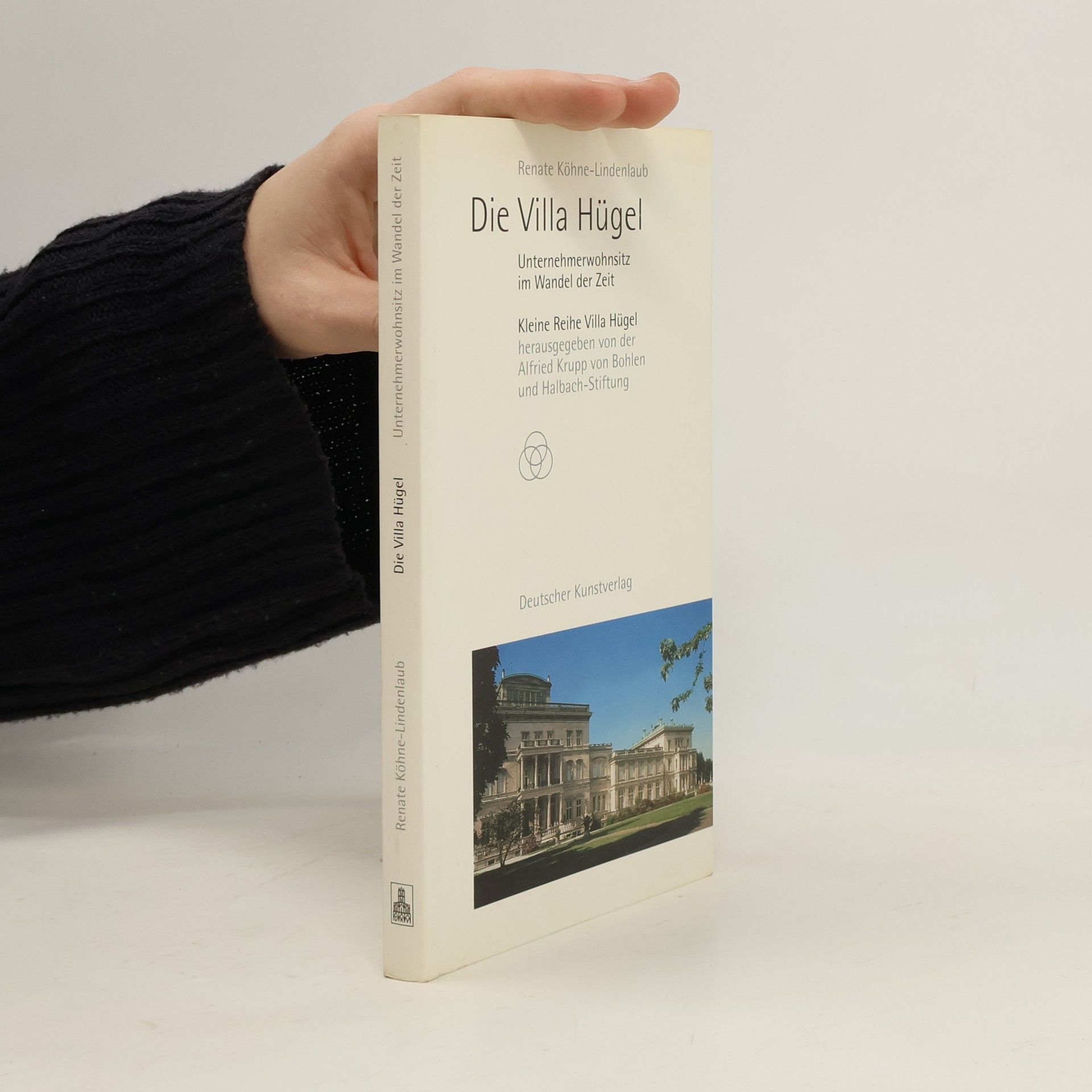 Renate Köhne-Lindenlaub Die Villa Hügel