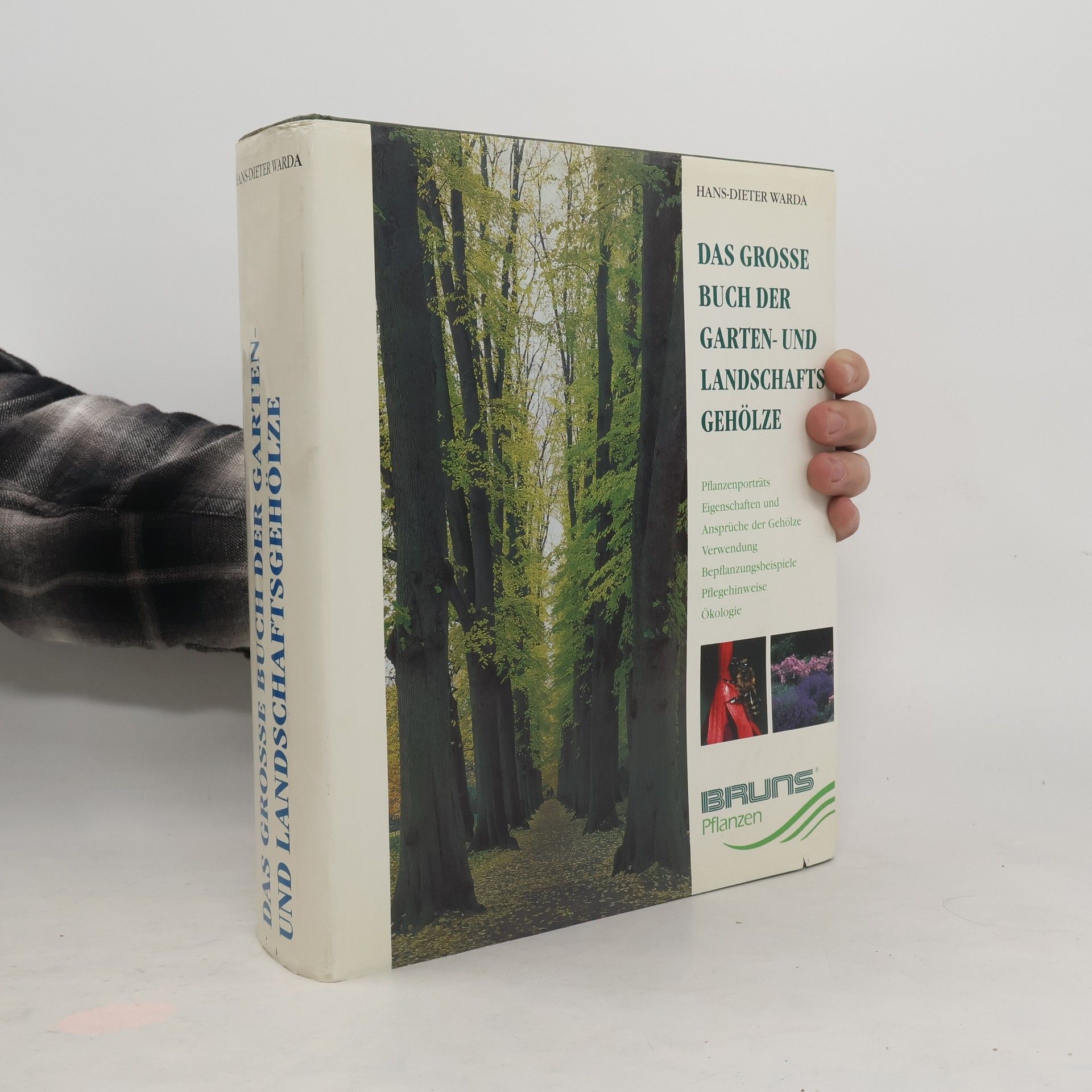 Hans-Dieter Warda Das große Buch der Garten- und Landschaftsgehölze