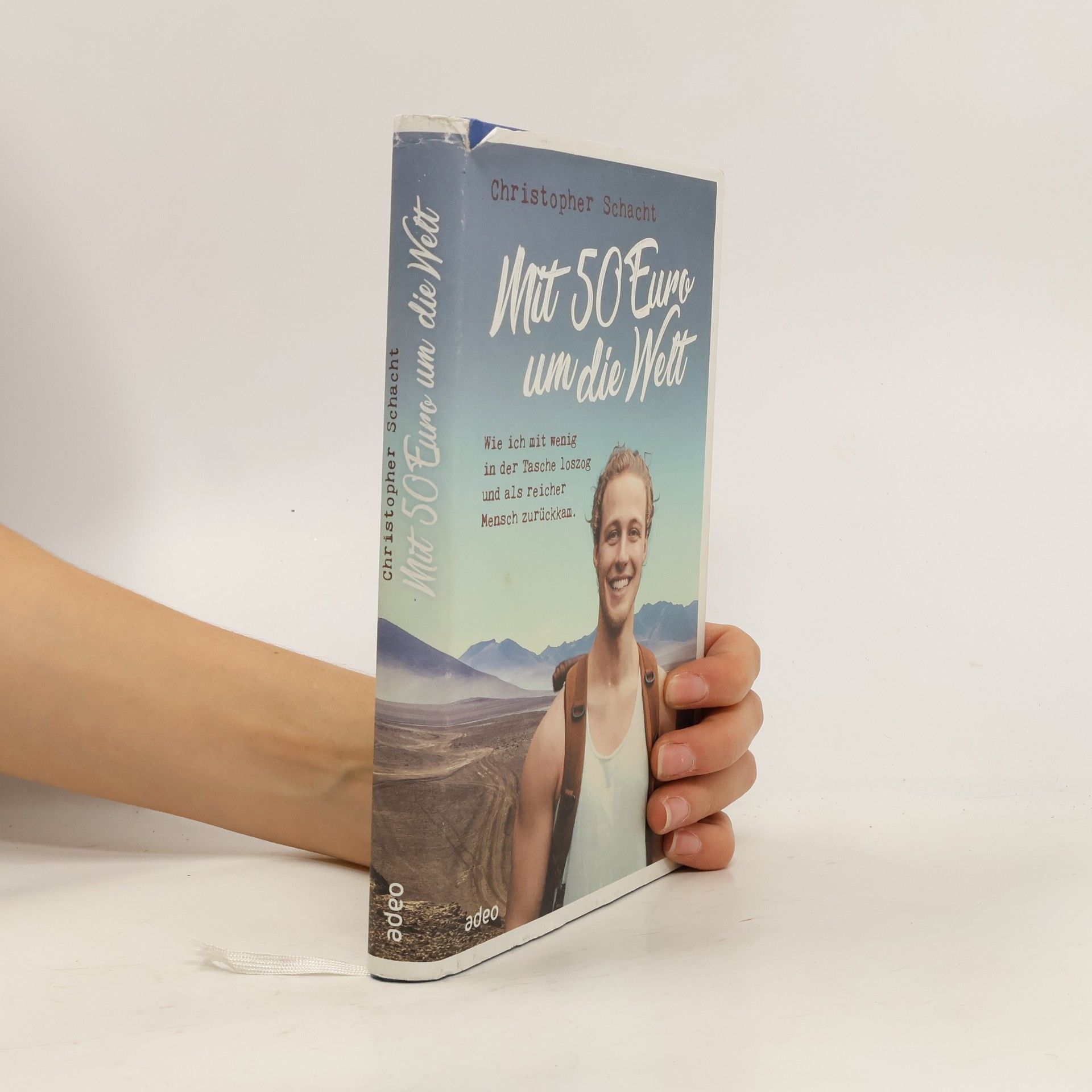 Christopher Schacht Mit 50 Euro um die Welt