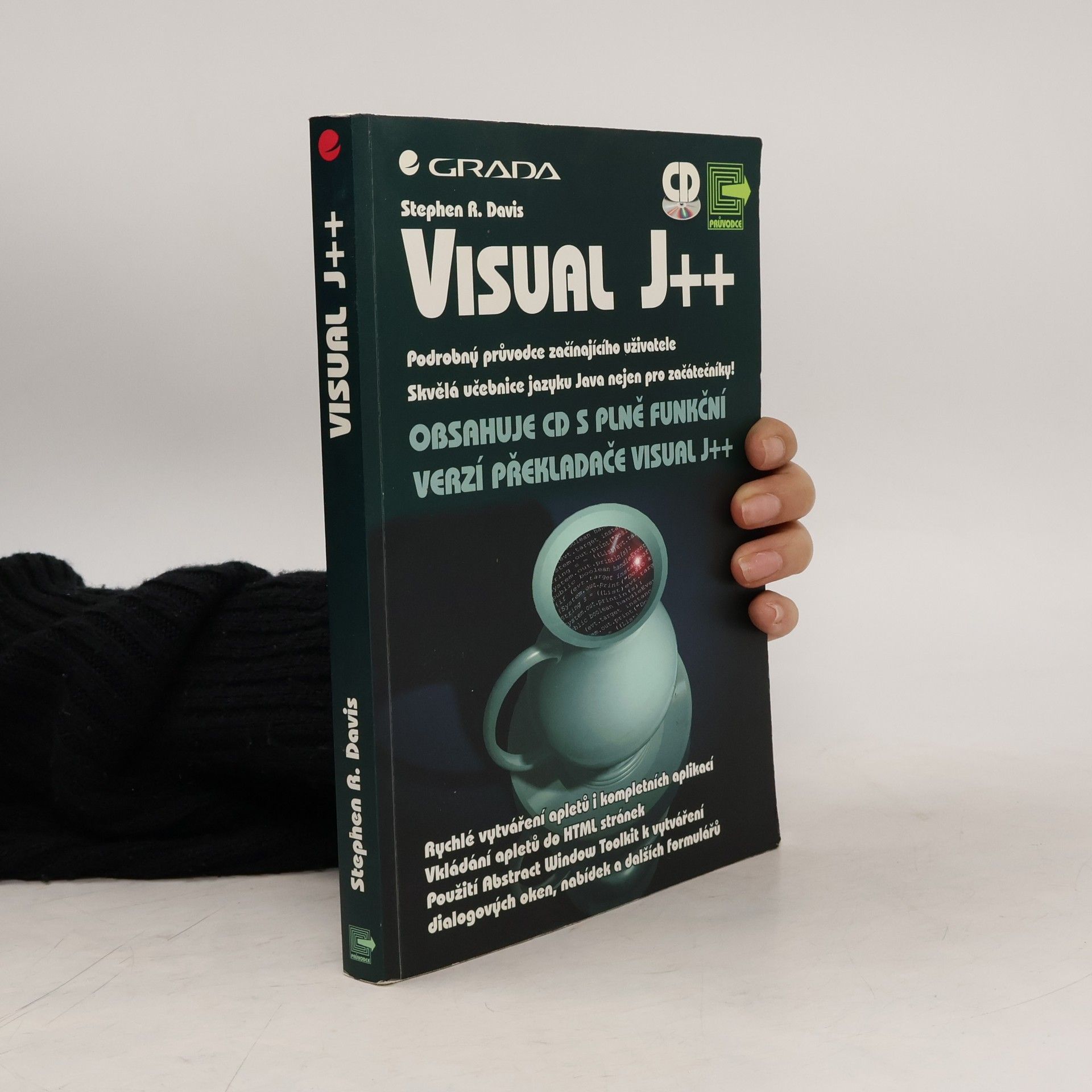 Stephen R. Davis Visual J++ - tvorba dokonalých www stránek